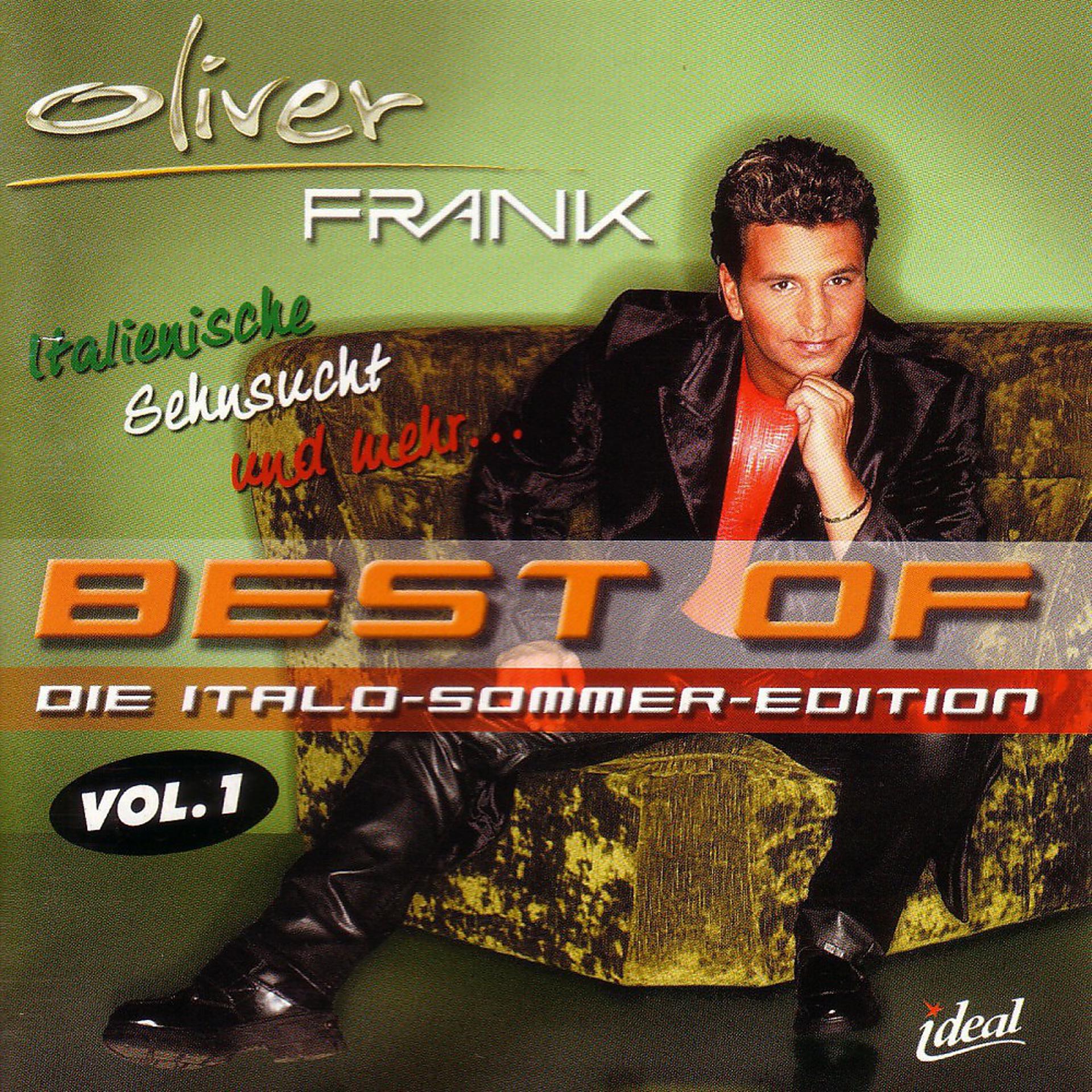 Постер альбома Best Of Oliver Frank (Die Italo-Sommer-Edition, Vol. 1)