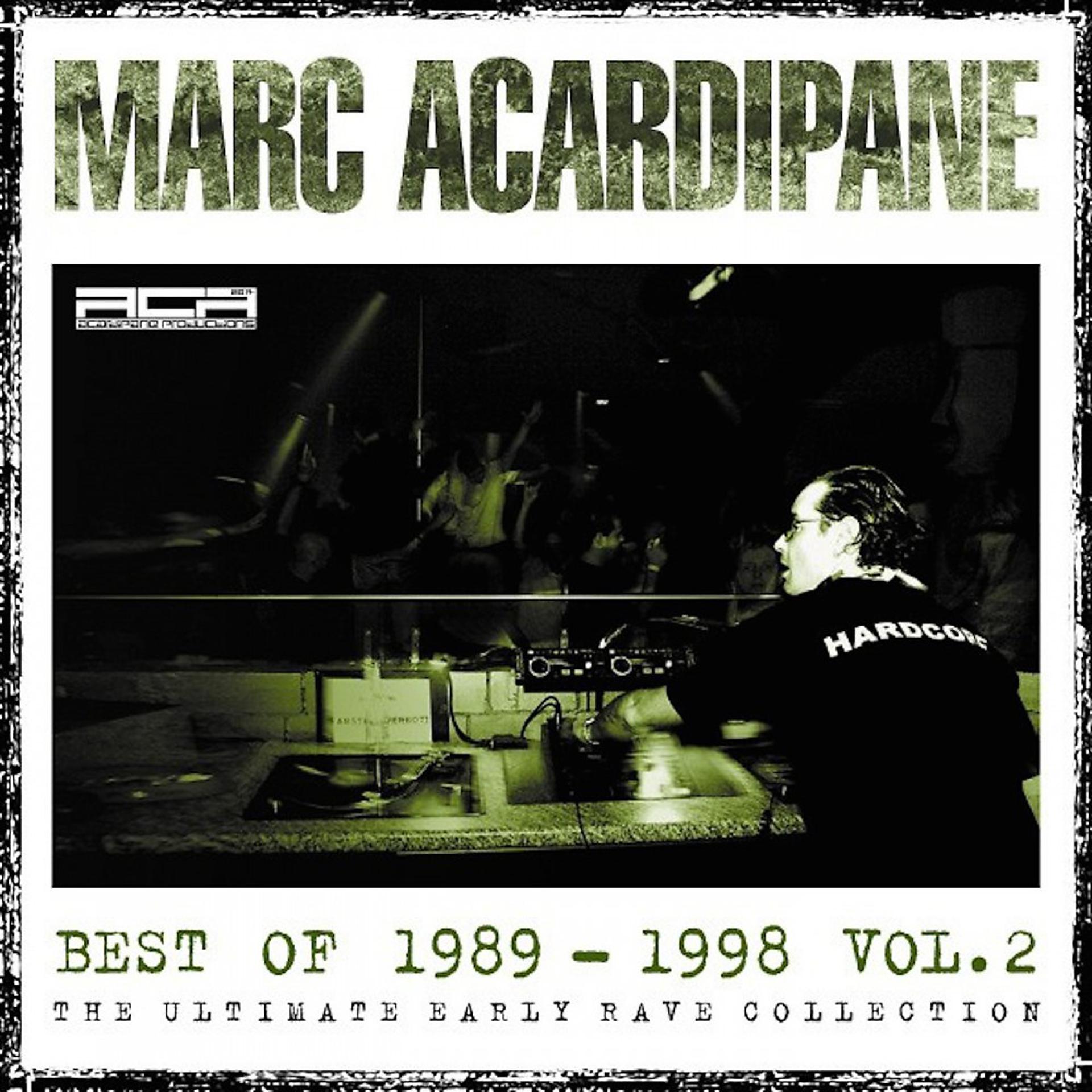 Постер альбома Marc Acardipane Best of 1989-1998, Vol. 2