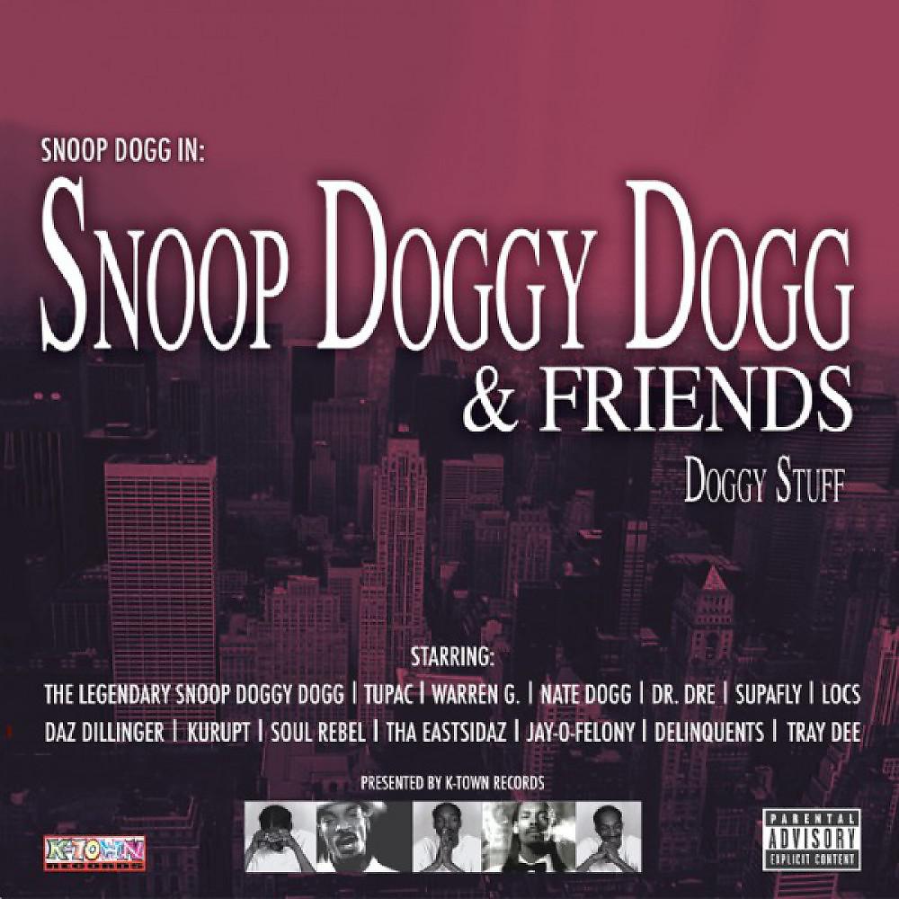 Постер альбома Snoop Doggy Dogg & Friends