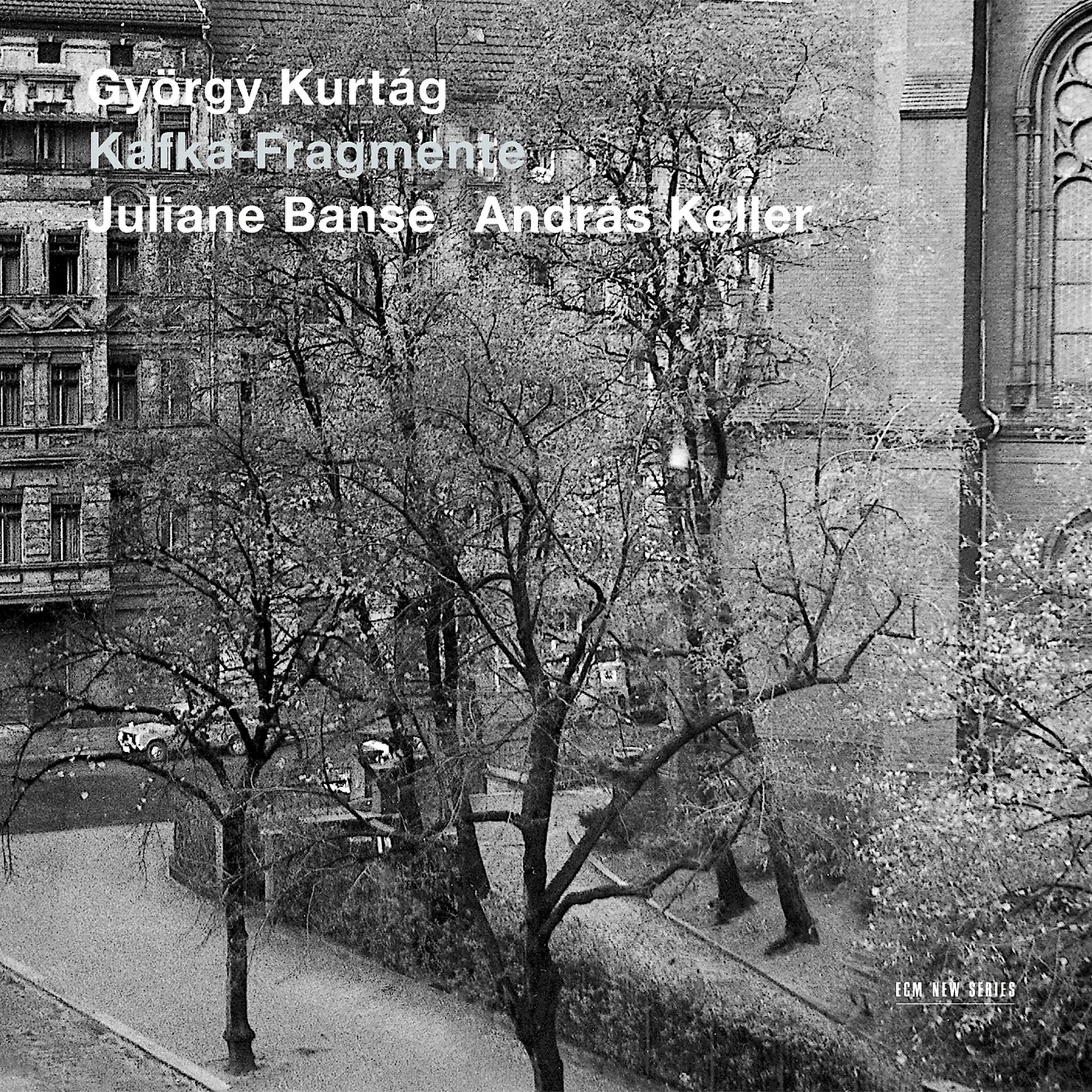 Постер альбома Kurtág: Kafka-Fragmente