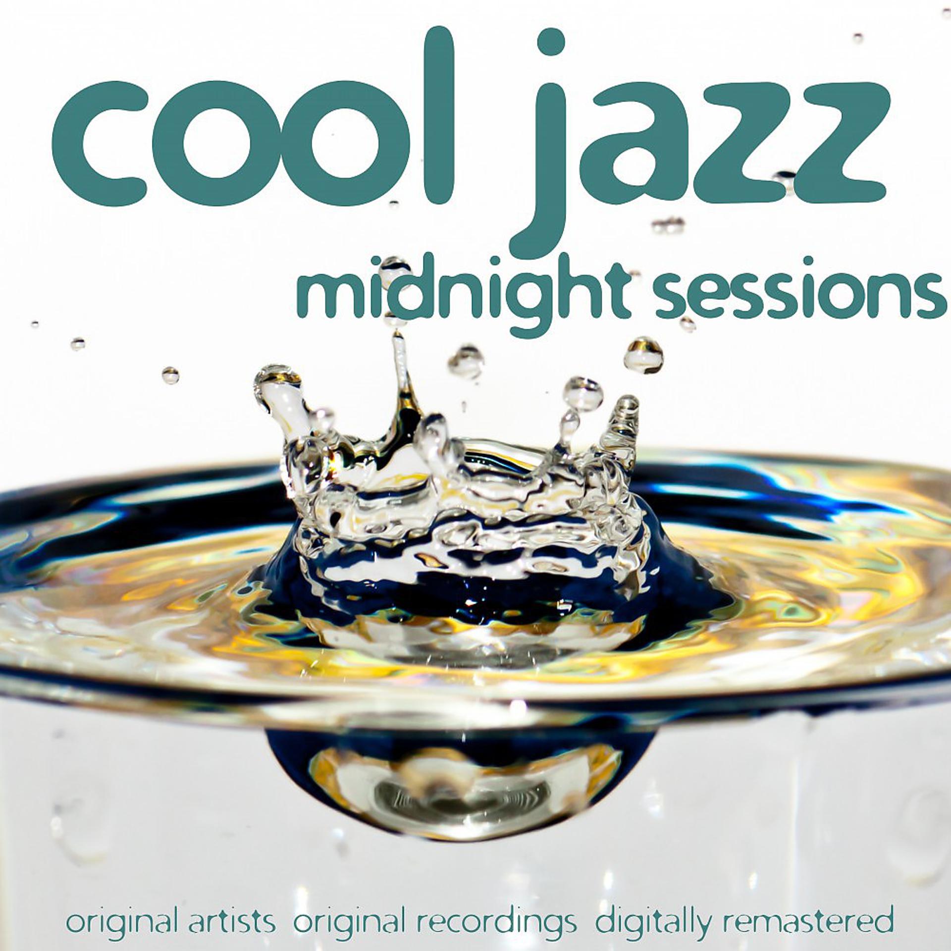Постер альбома Cool Jazz: Midnight Session