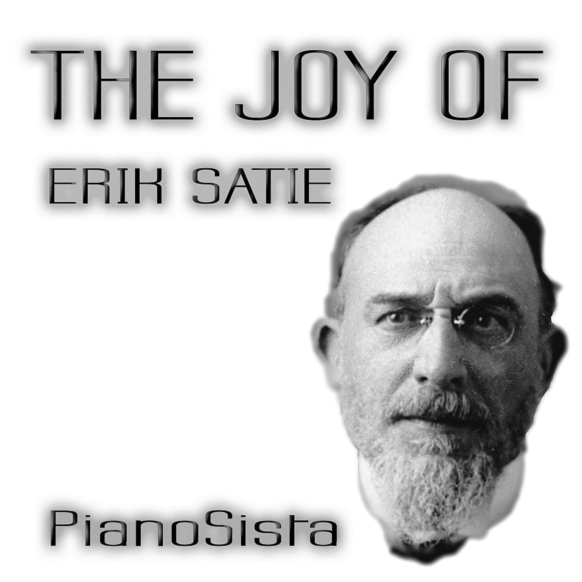 Постер альбома The Joy of Erik Satie