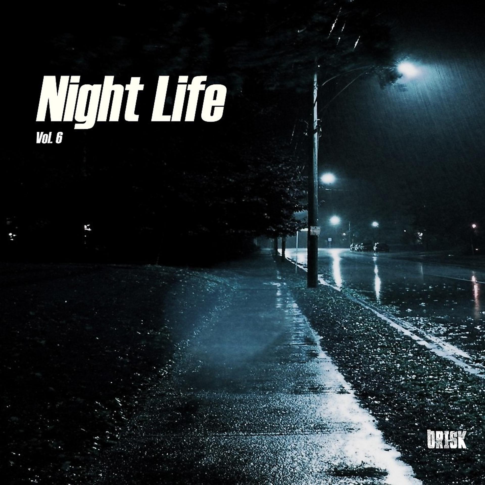 Постер альбома Night Life - Vol. 6
