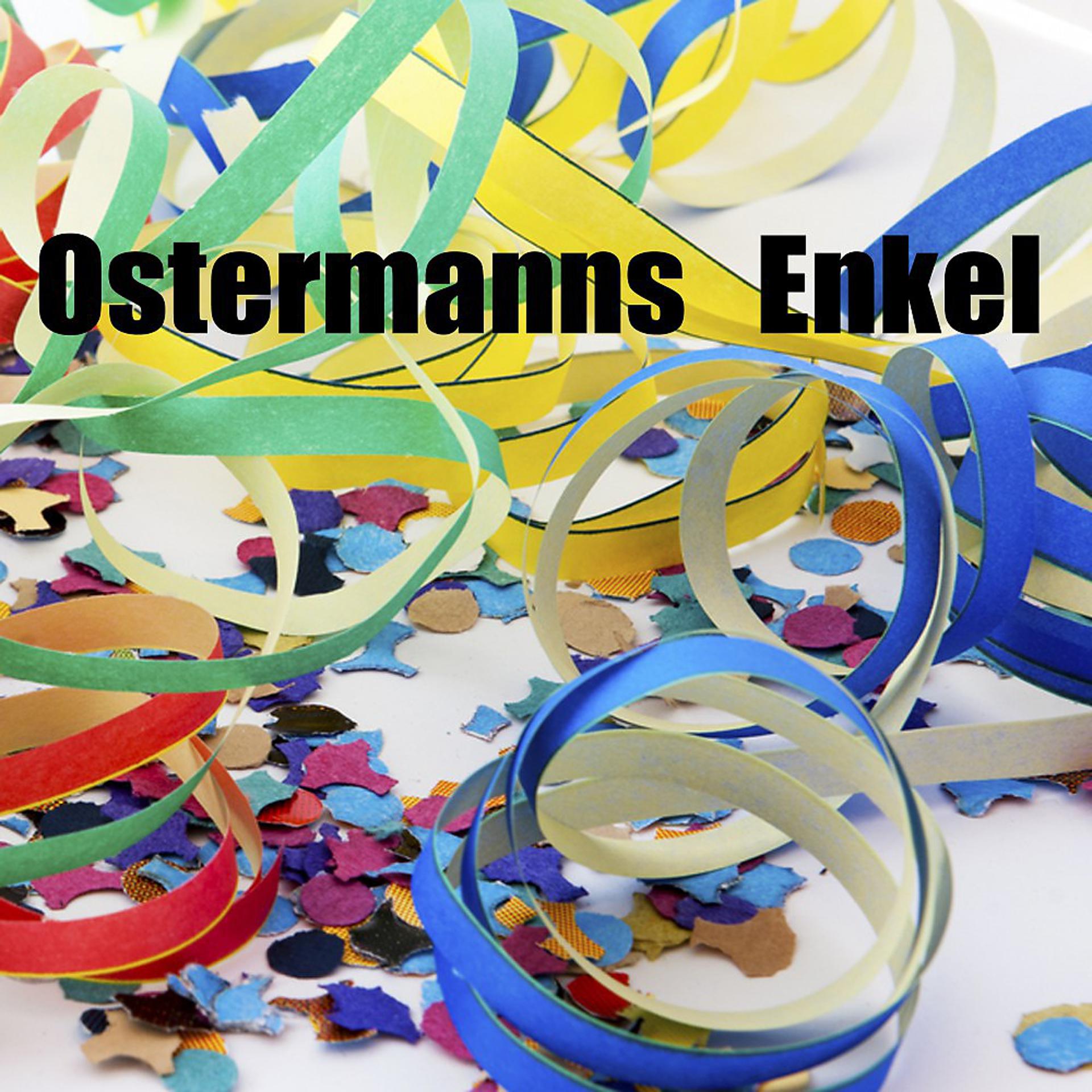 Постер альбома Ostermanns Enkel