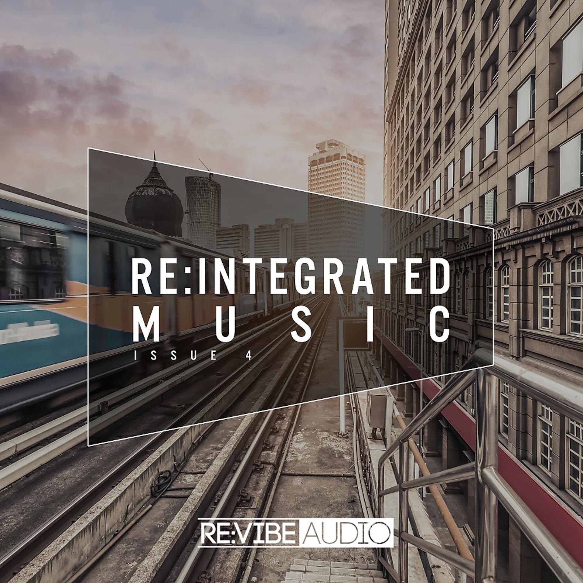Постер альбома Re:Integrated Music Issue 4
