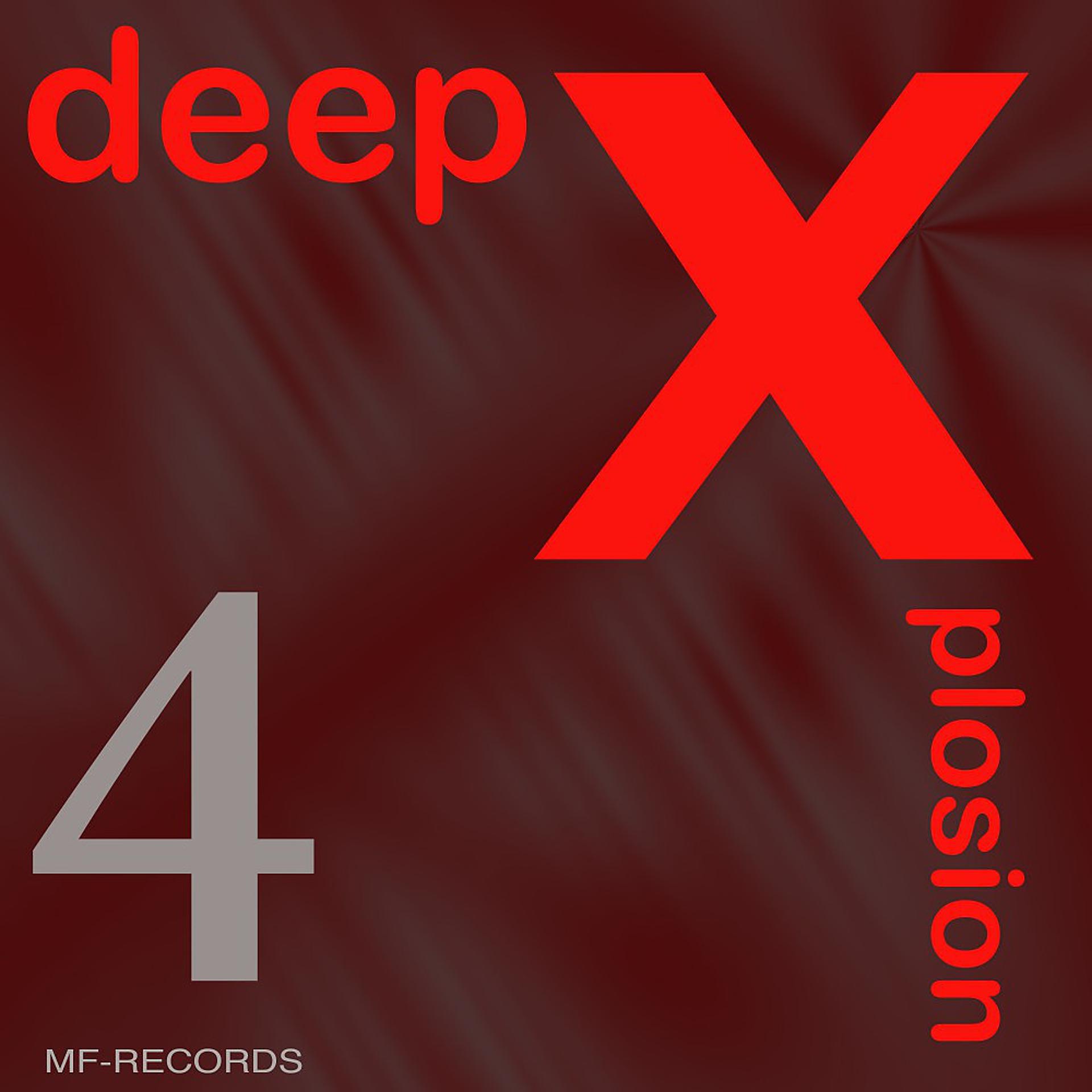 Постер альбома Deep Xplosion 4