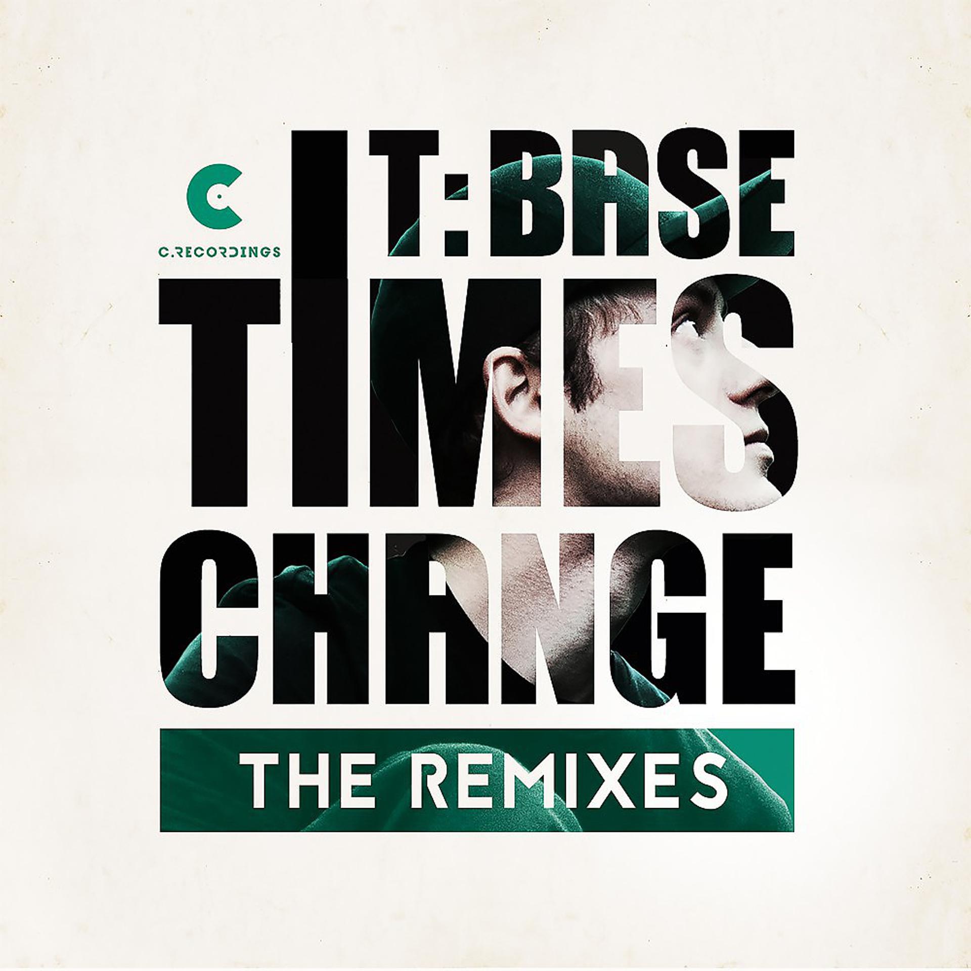 Постер альбома Times Change (The Remixes)