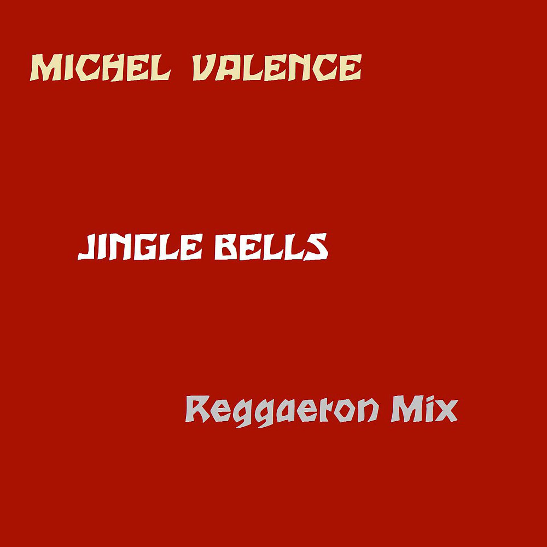 Постер альбома Jingle Bells (Reggaeton Mix)