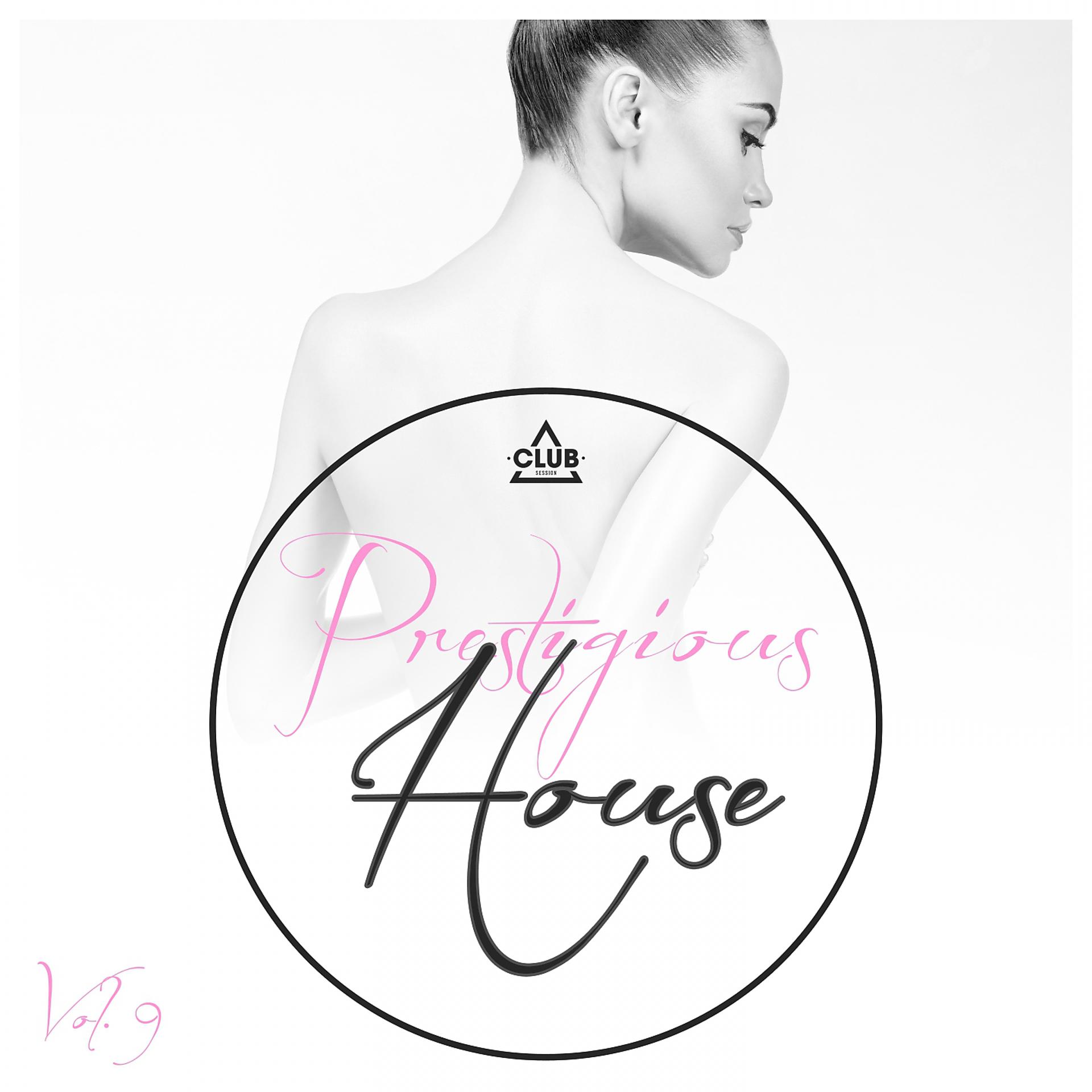 Постер альбома Prestigious House, Vol. 9