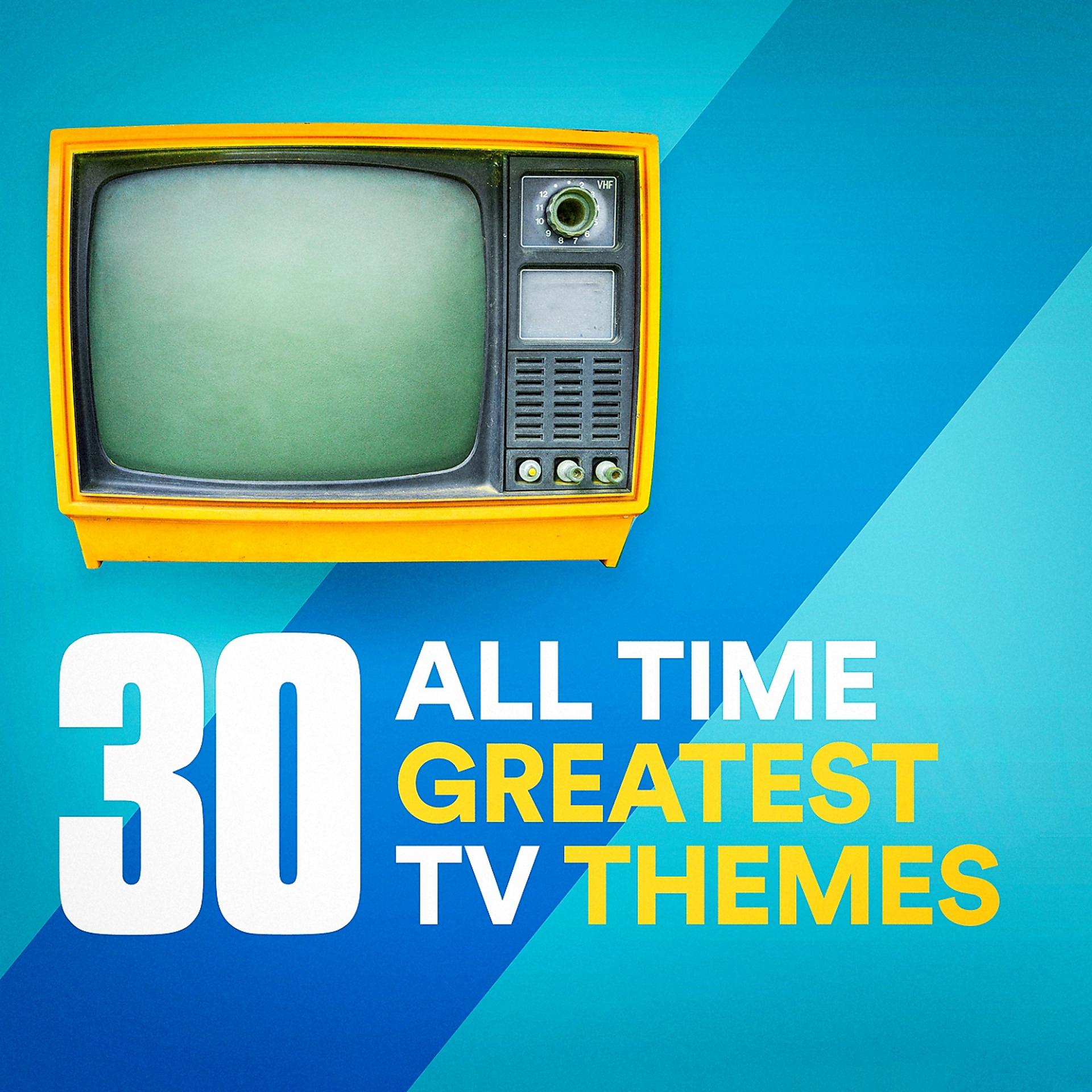 Постер альбома 30 All Time Greatest TV Themes