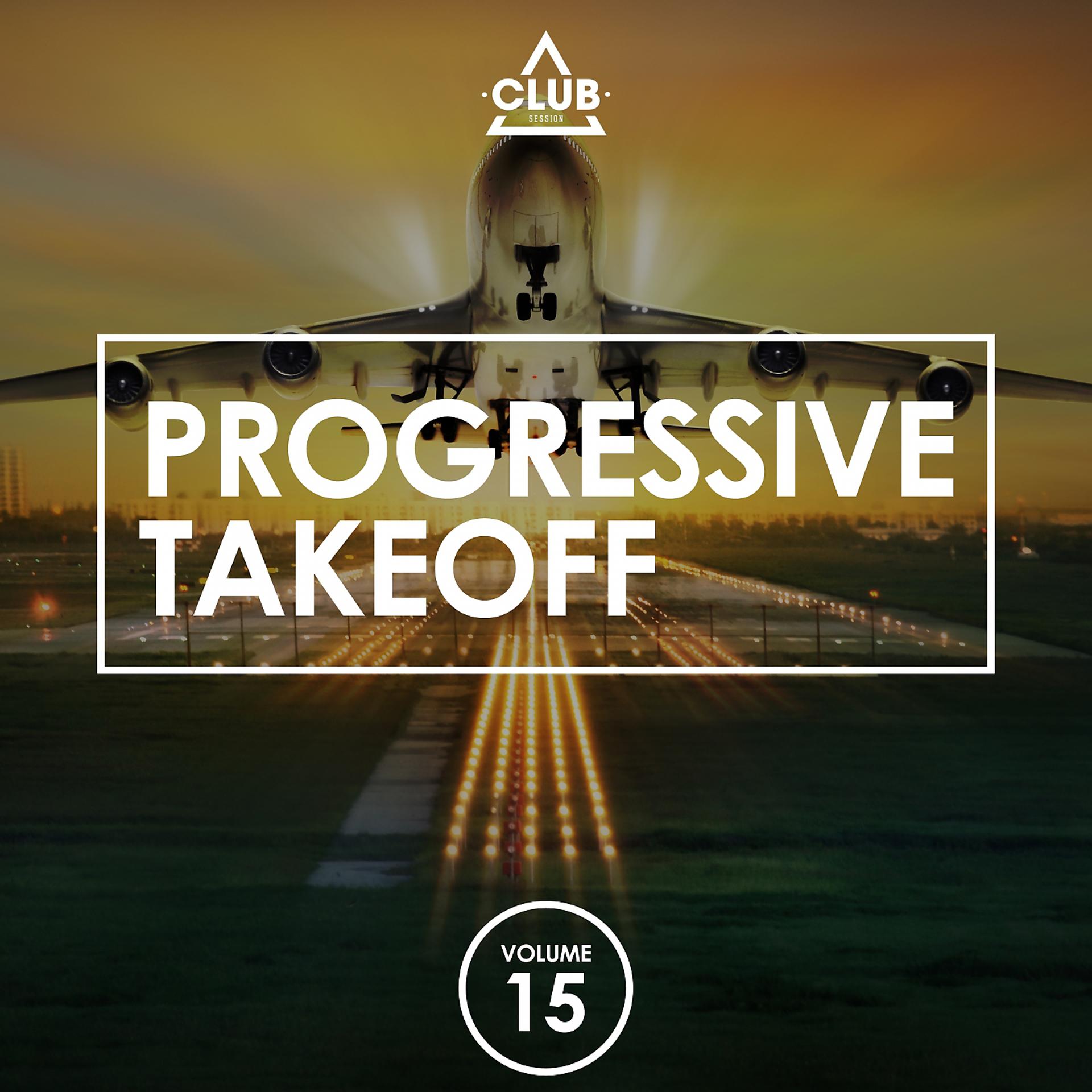Постер альбома Progressive Takeoff, Vol. 15