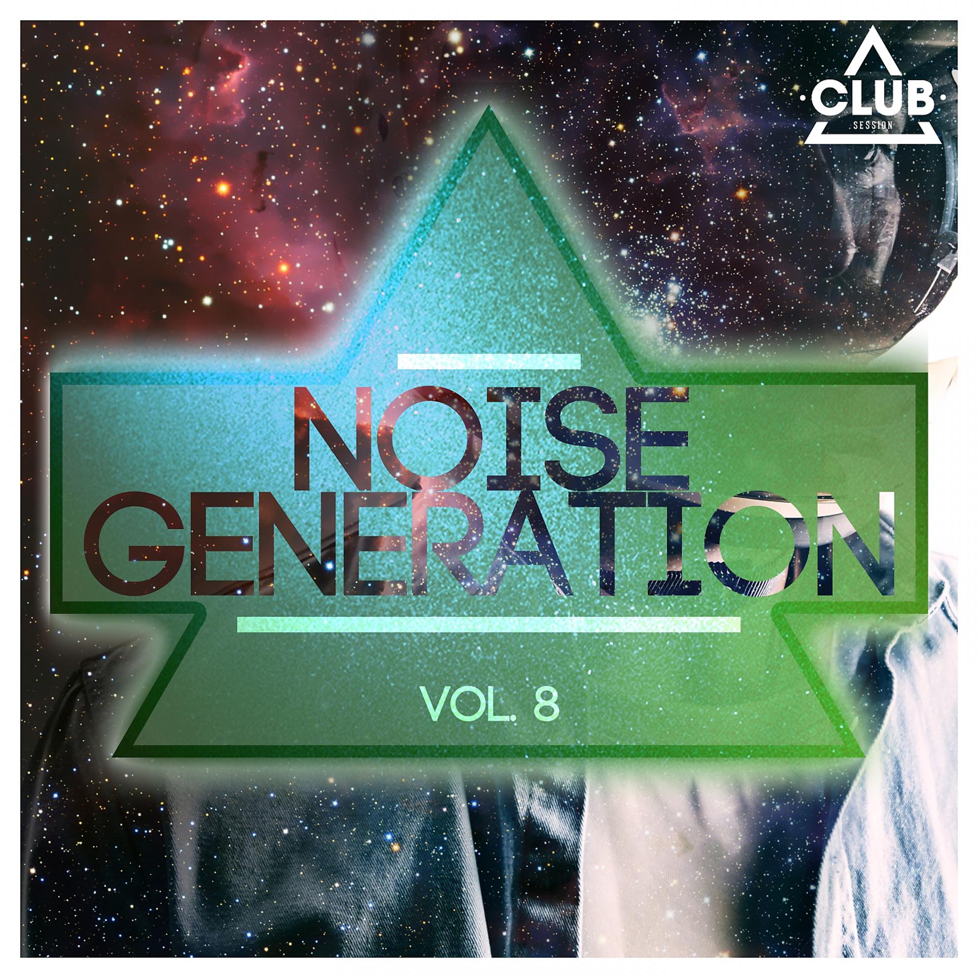 Постер альбома Noise Generation, Vol. 8