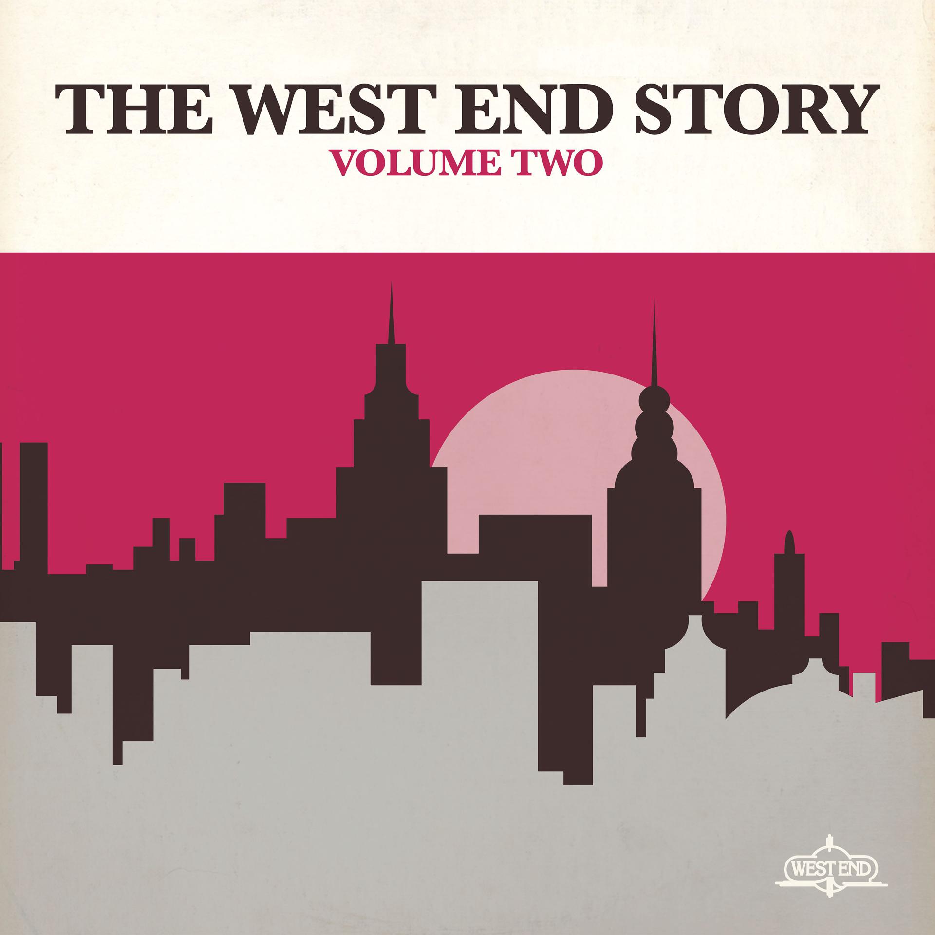 Постер альбома The West End Story, Vol. 2 (2012 - Remaster)