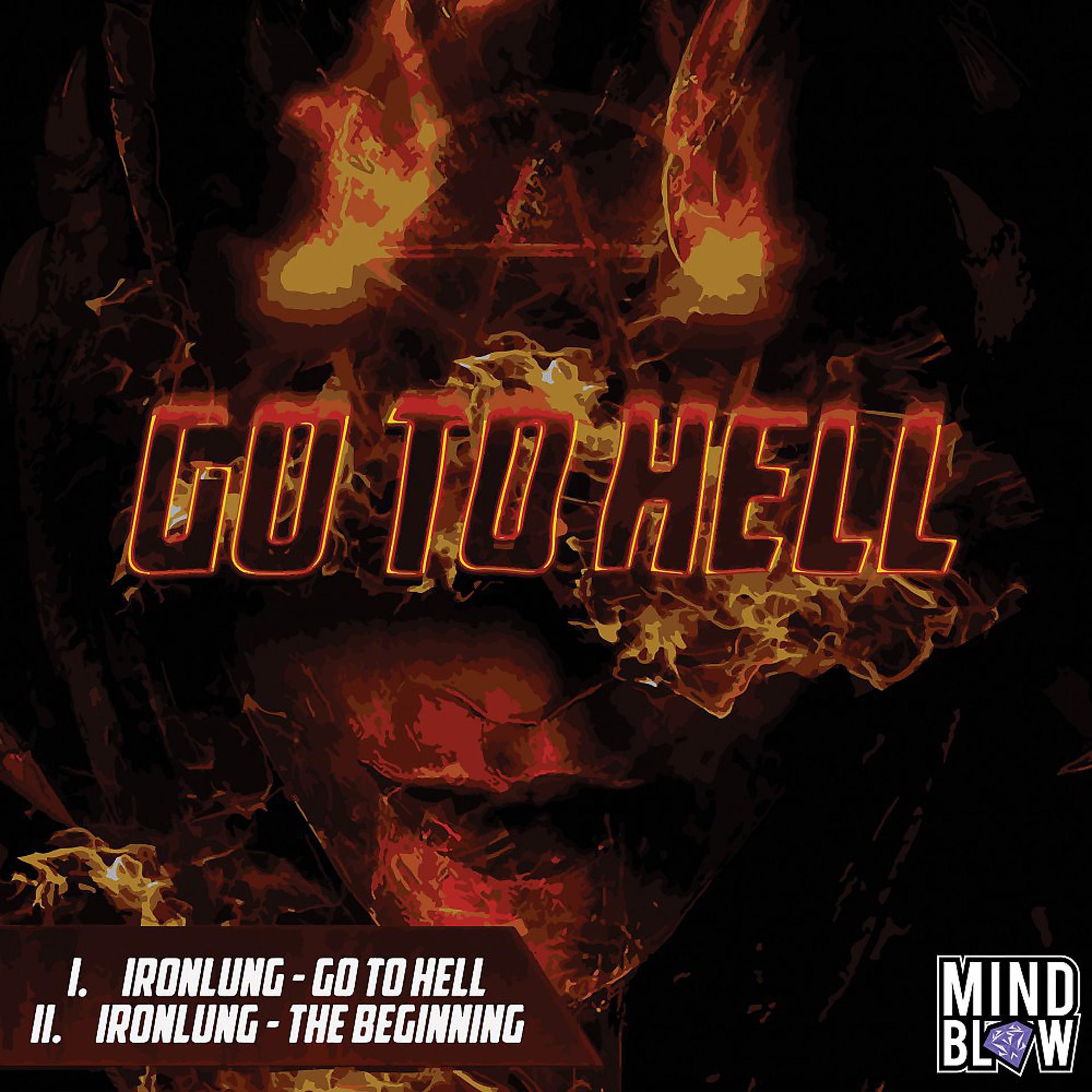 Постер альбома Go to Hell / The Beginning