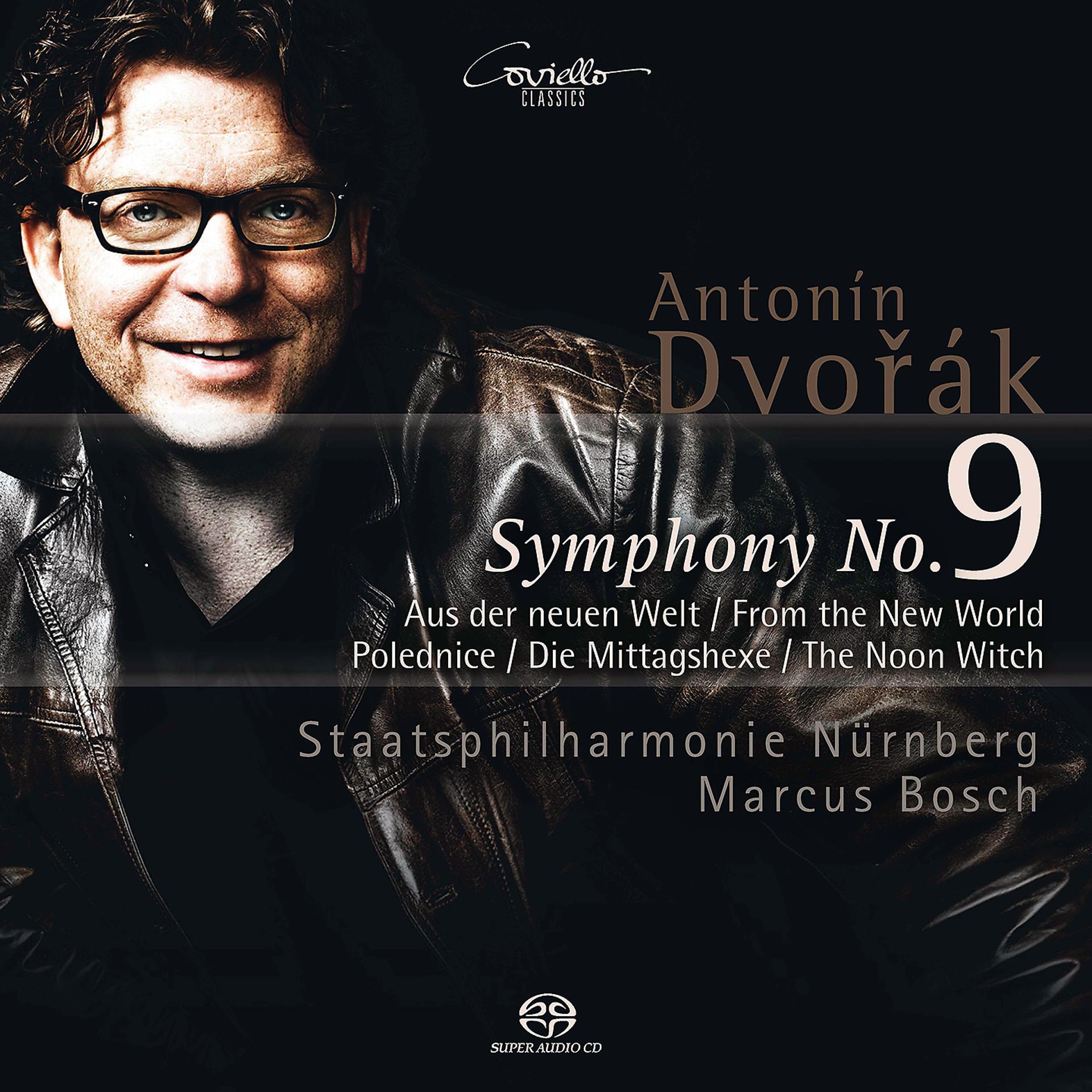 Постер альбома Dvořák: Symphony from the New World and The Noon Witch