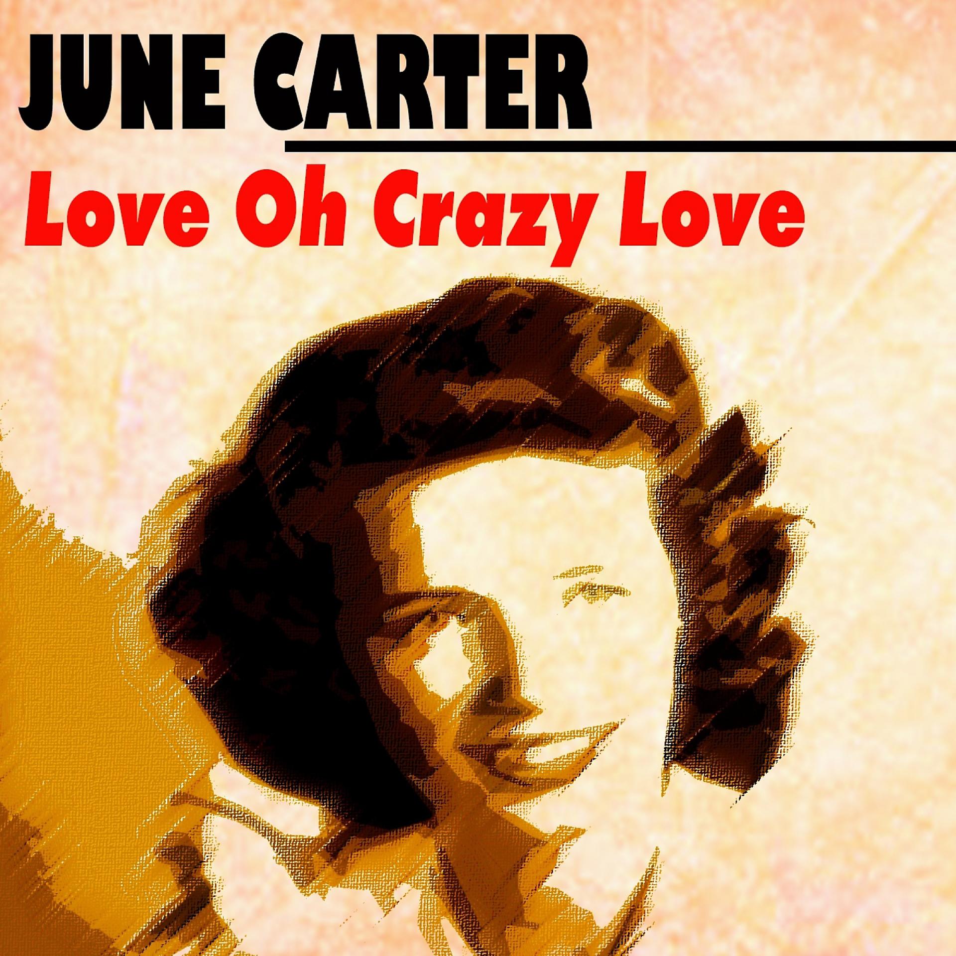 Постер альбома Love Oh Crazy Love