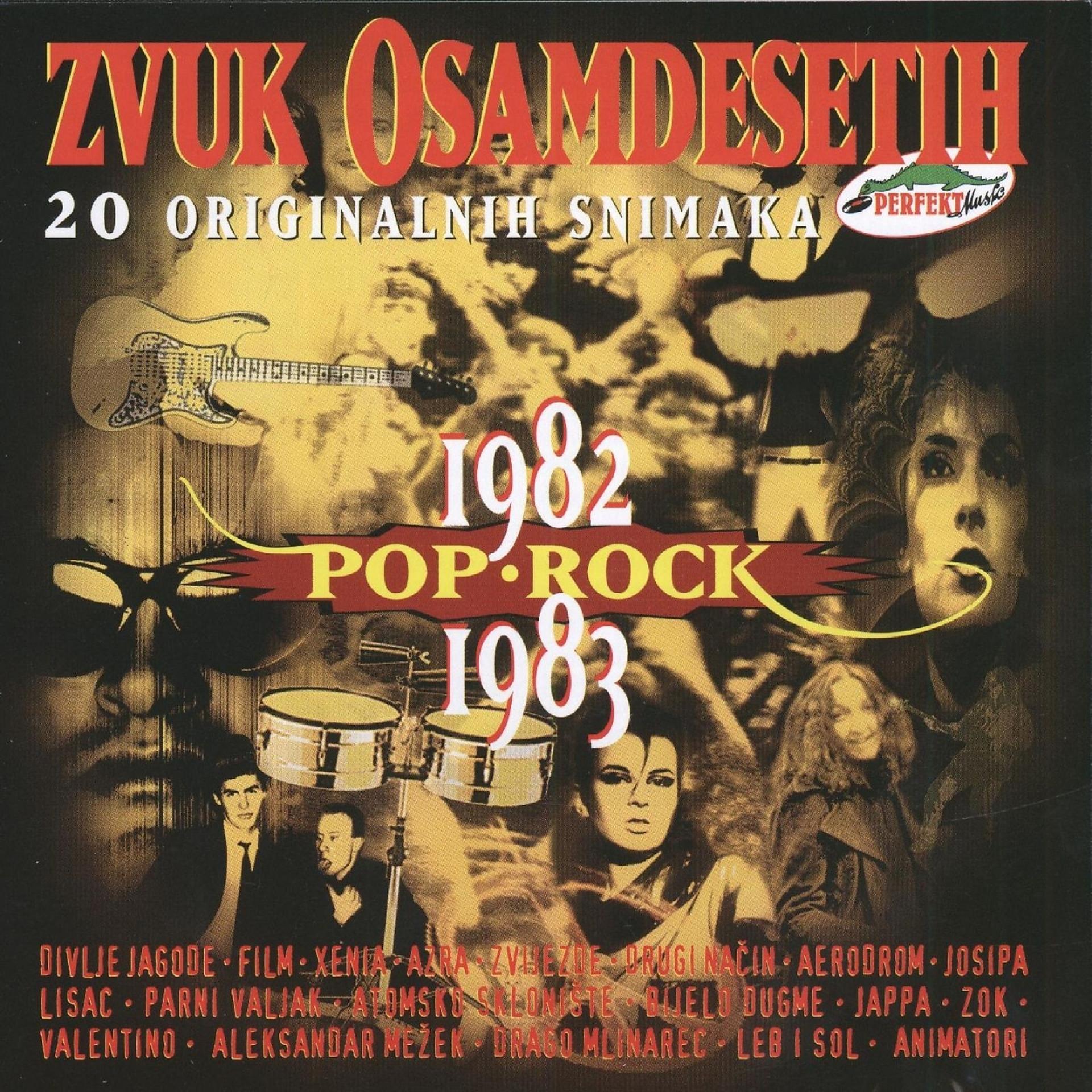 Постер альбома Zvuk Osamdesetih 1982-1983, Pop I Rock