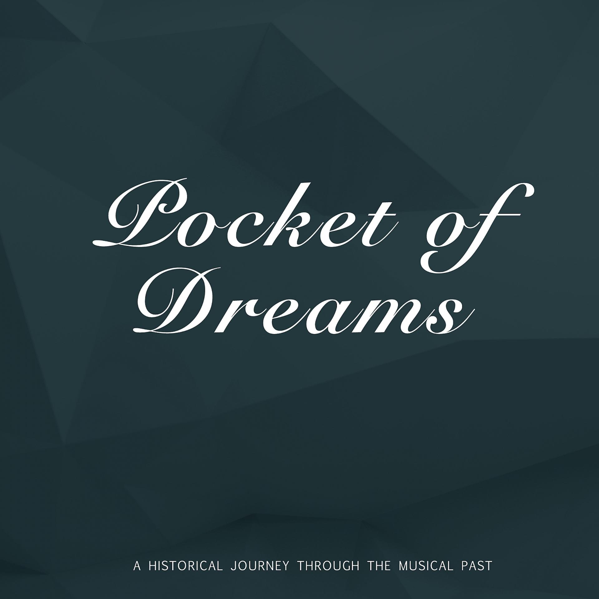 Постер альбома Pocket of Dreams
