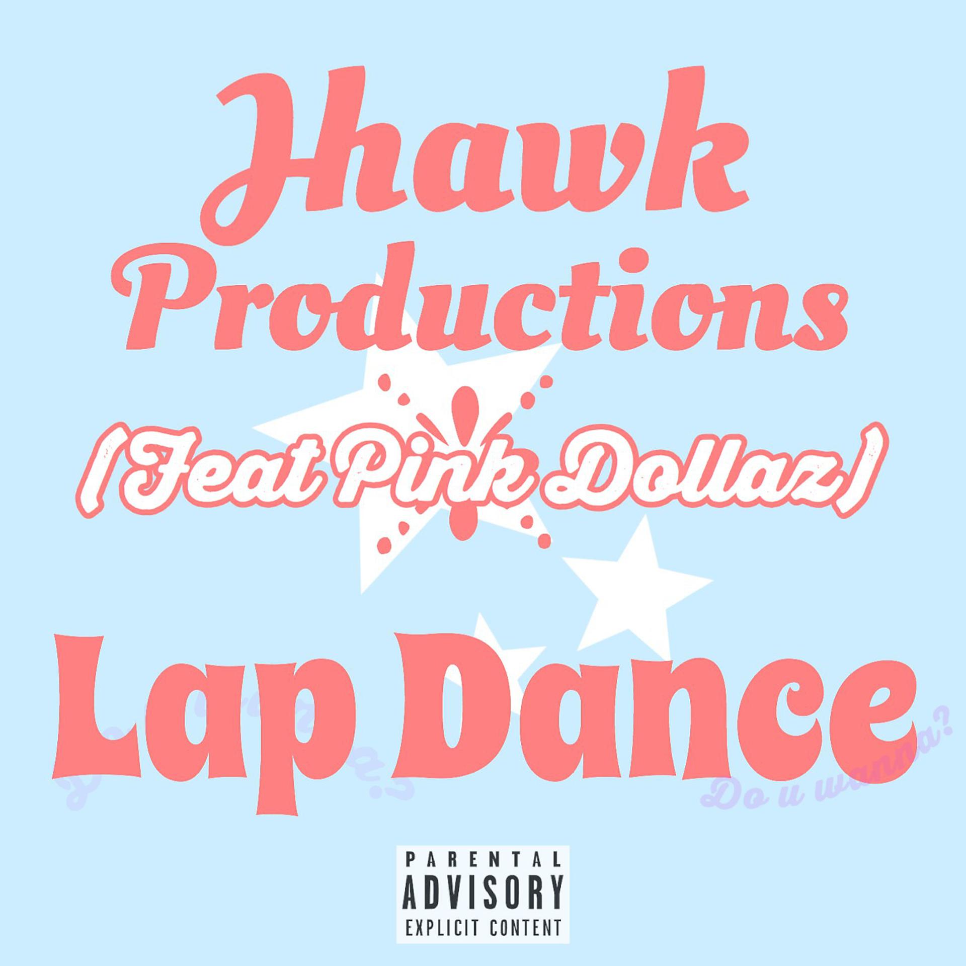 Постер альбома Lap Dance (feat. Pink Dollaz)