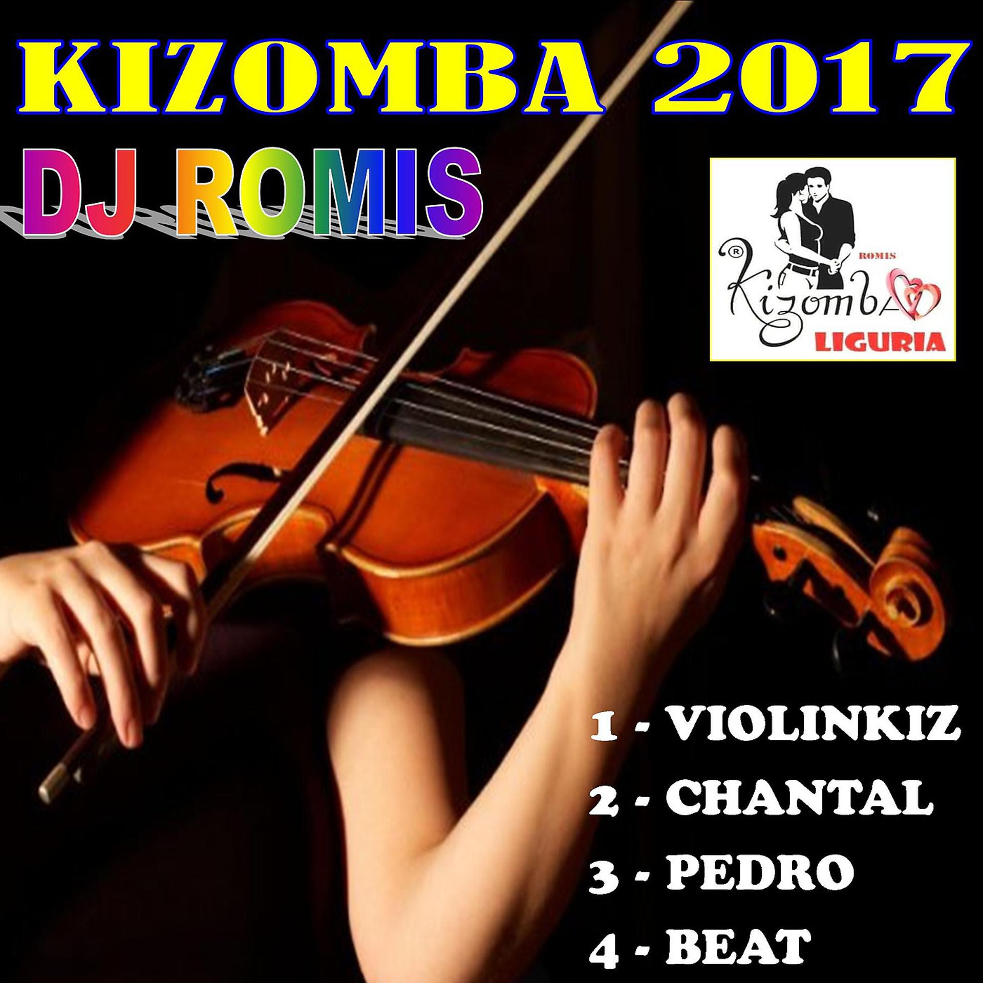 Постер альбома Kizomba 2017 dj Romis