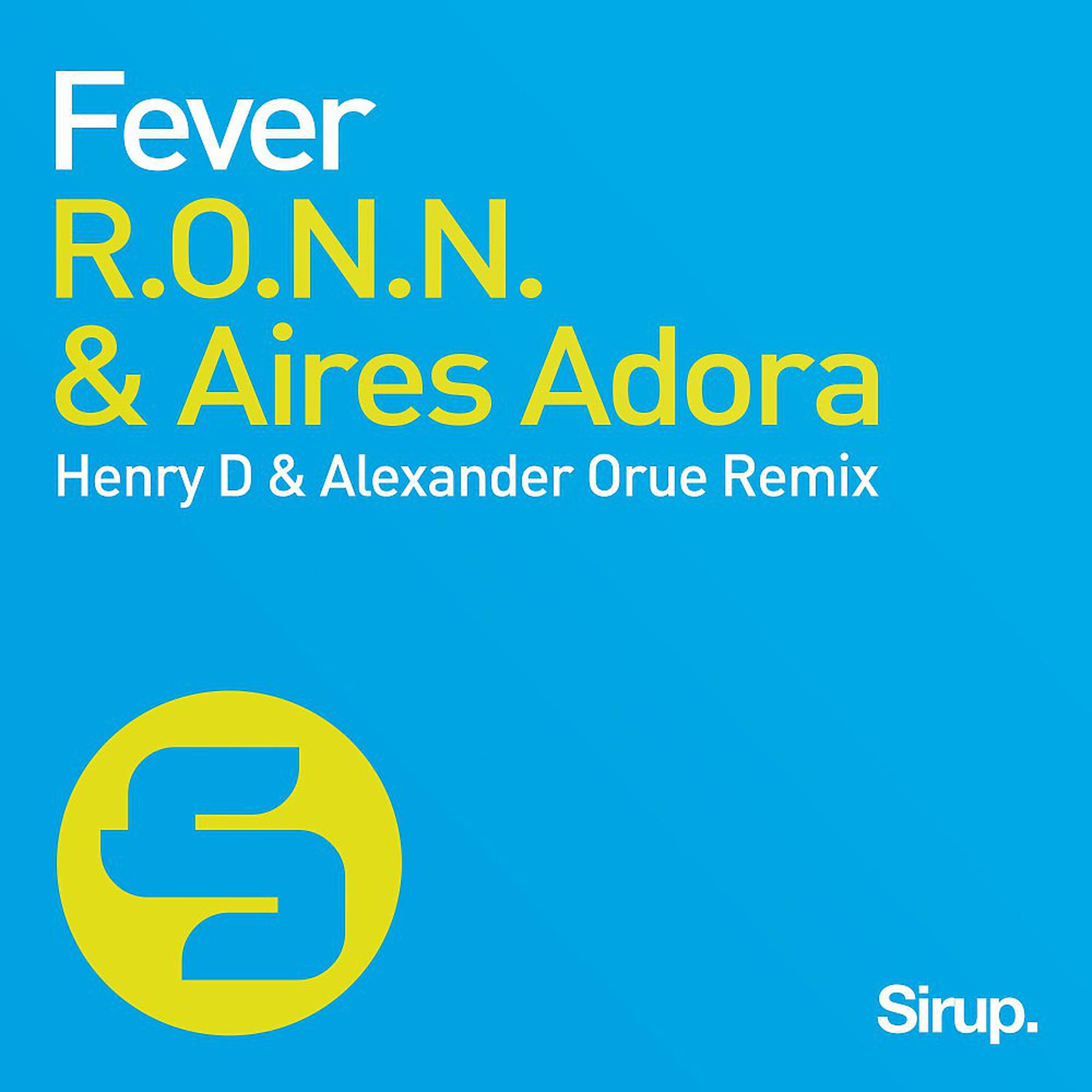 Постер альбома Fever - The Remixes