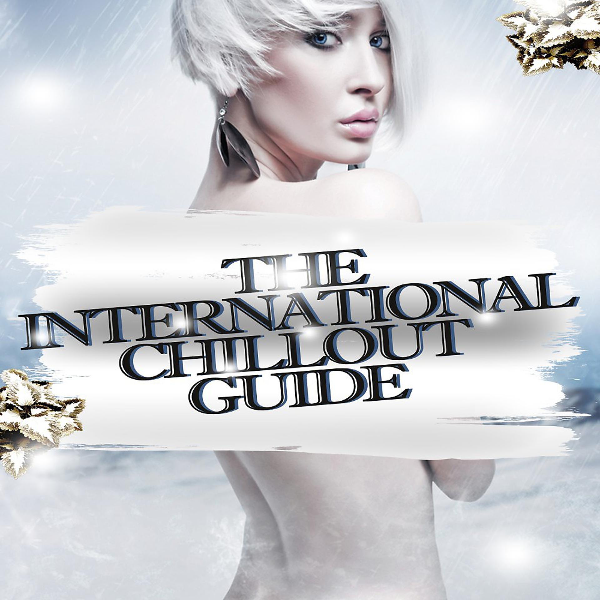 Постер альбома The International Chillout Guide