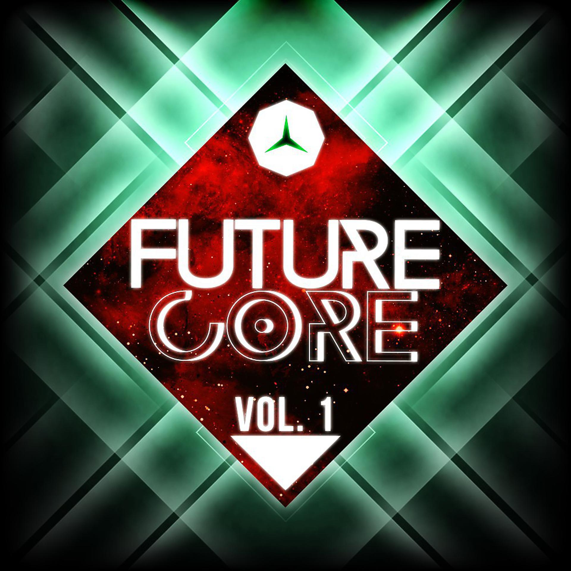 Постер альбома Future Core, Vol. 1