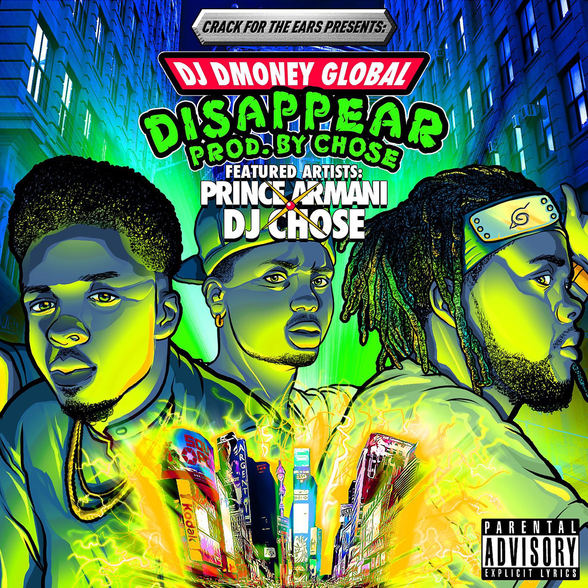 Постер альбома Disappear (feat. DJ Chose & Prince Armani)