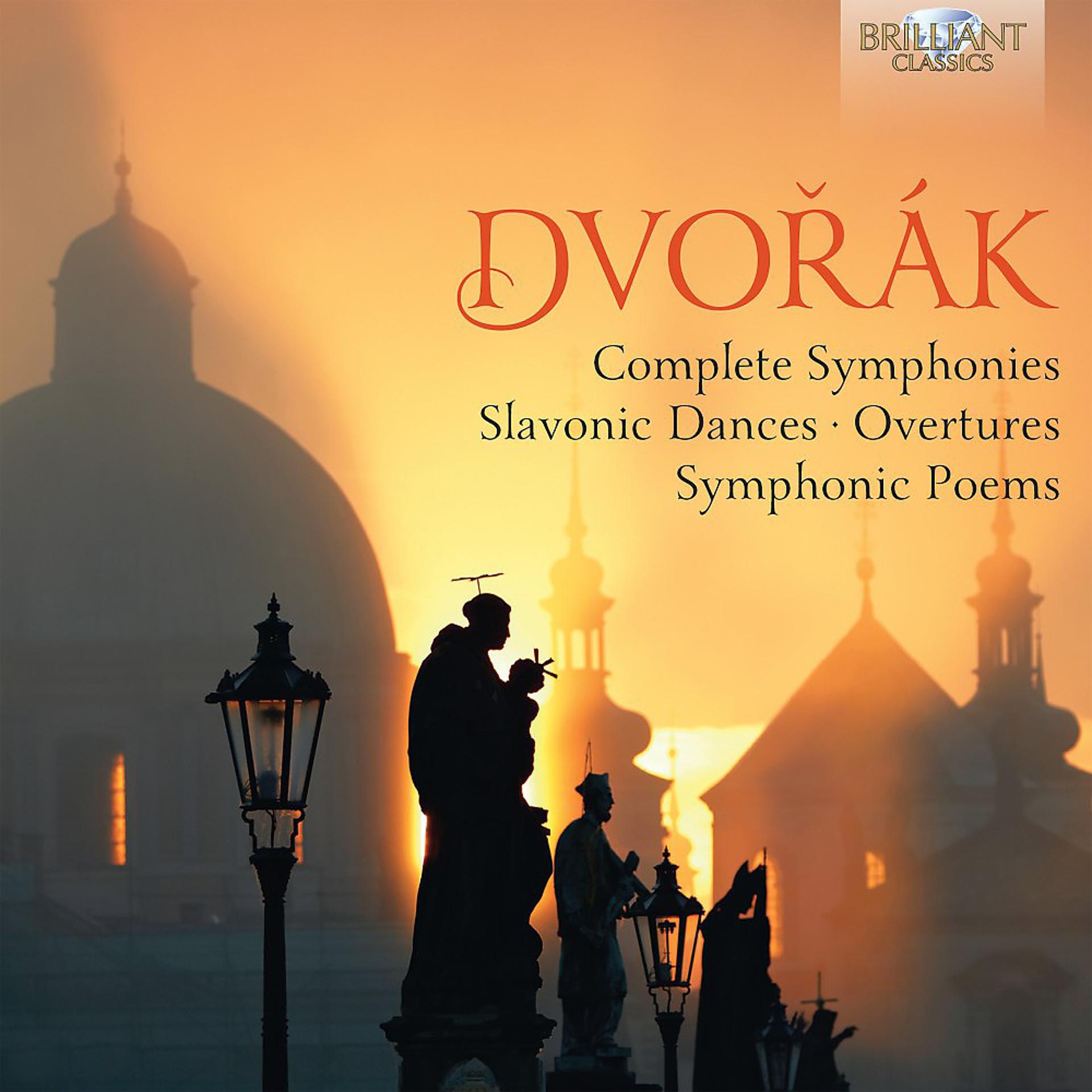 Постер альбома Dvorak: Complete Symphonies, Slavonic Dances, Overtures, Symphonic Poems