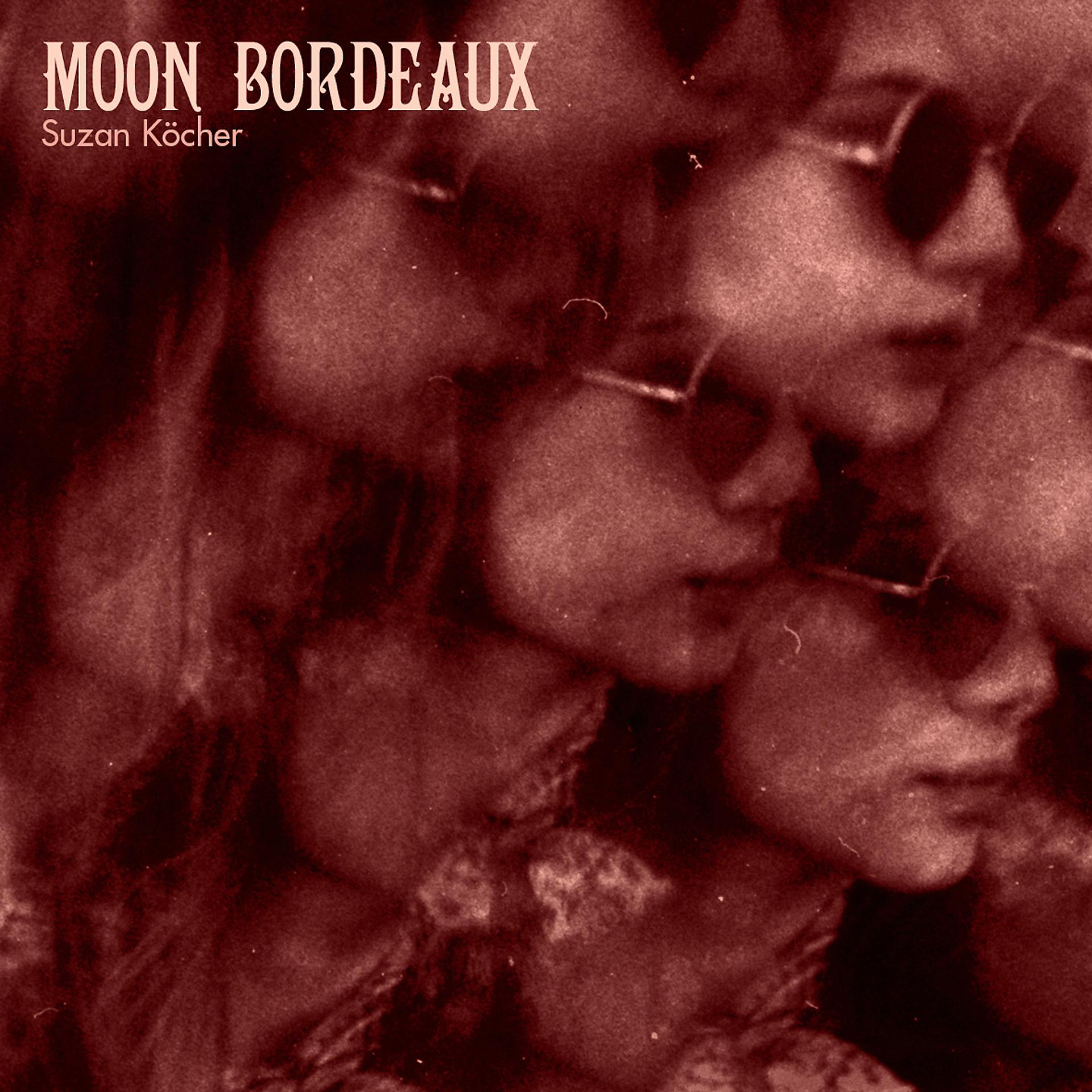 Постер альбома Moon Bordeaux