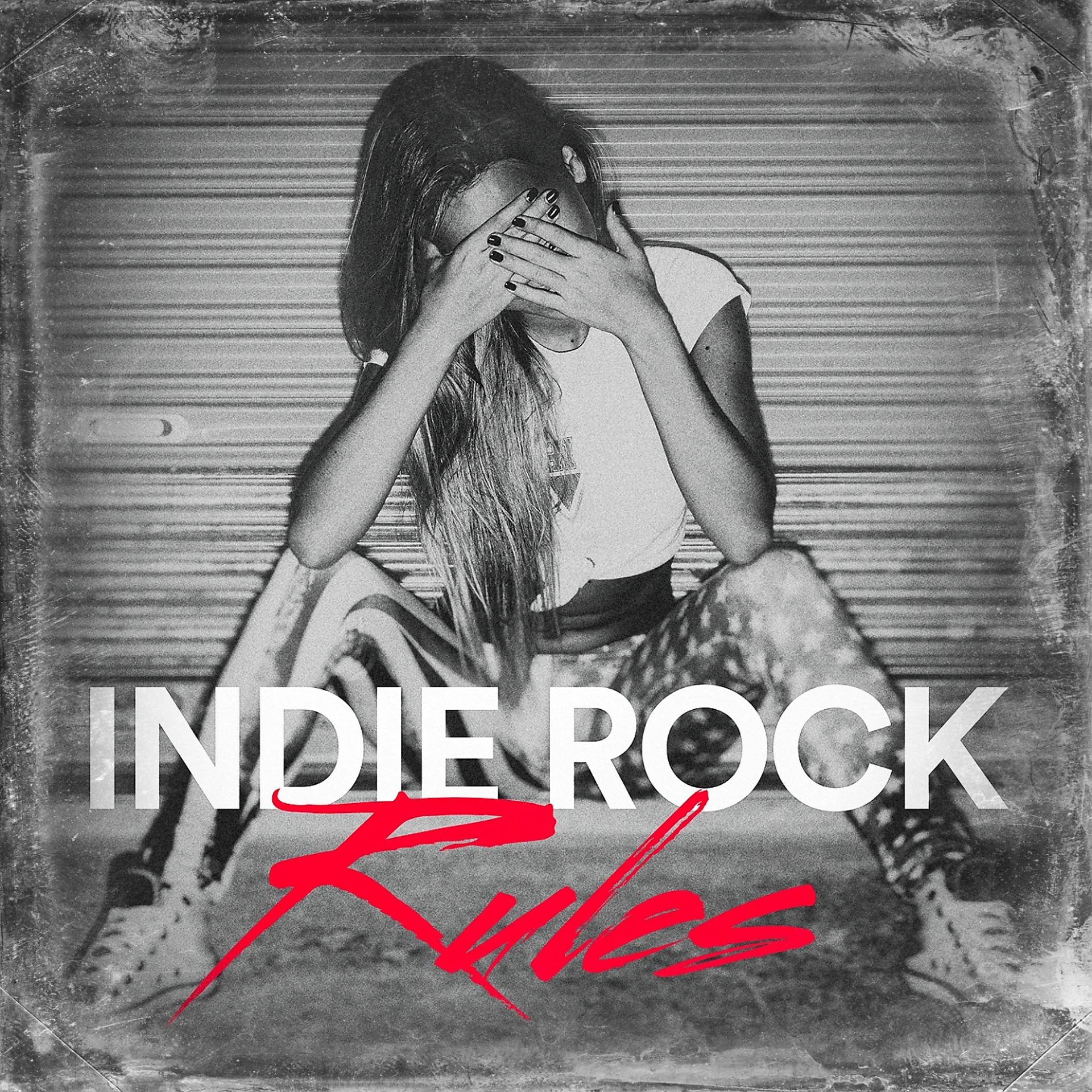 Постер альбома Indie Rock Rules