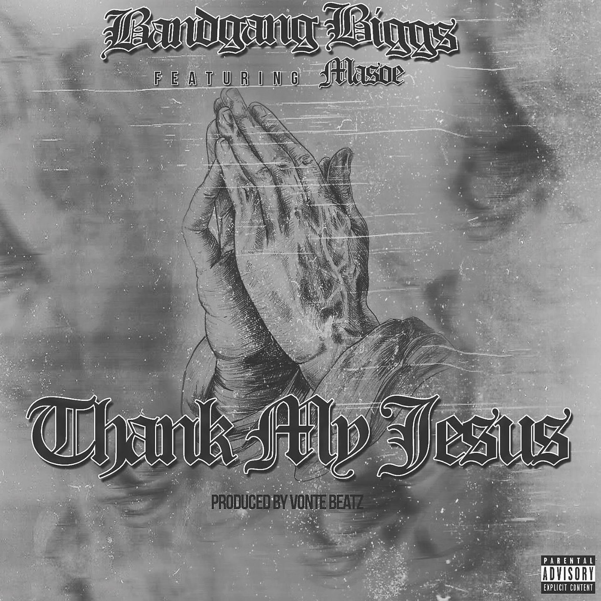 Постер альбома Thank My Jesus (feat. Masoe)