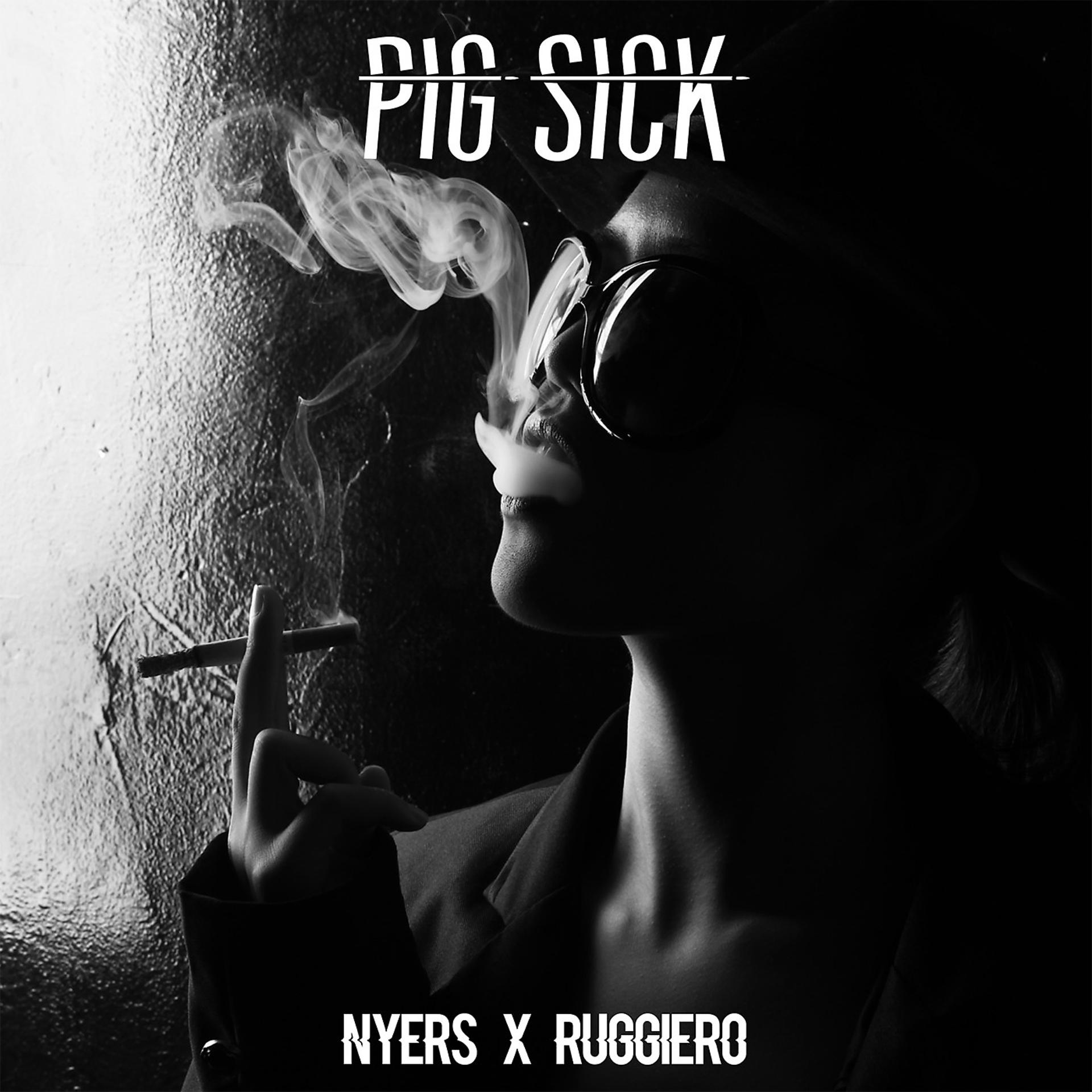 Постер альбома Pig Sick