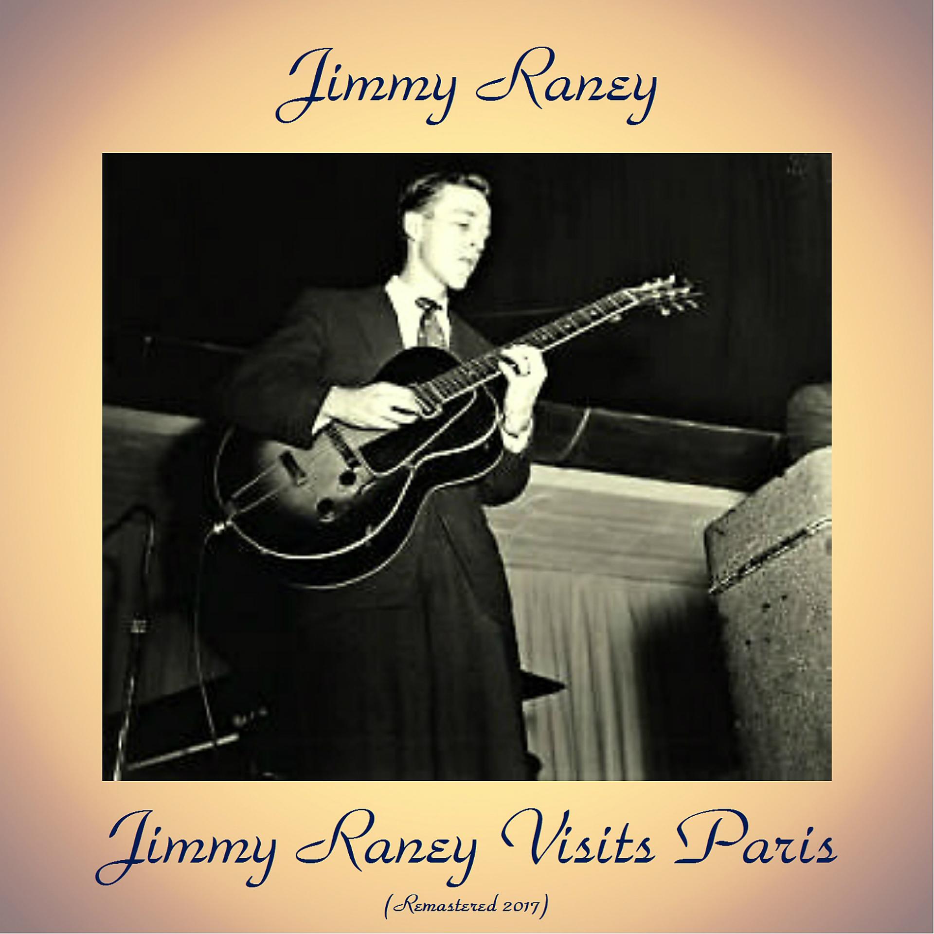 Постер альбома Jimmy Raney Visits Paris