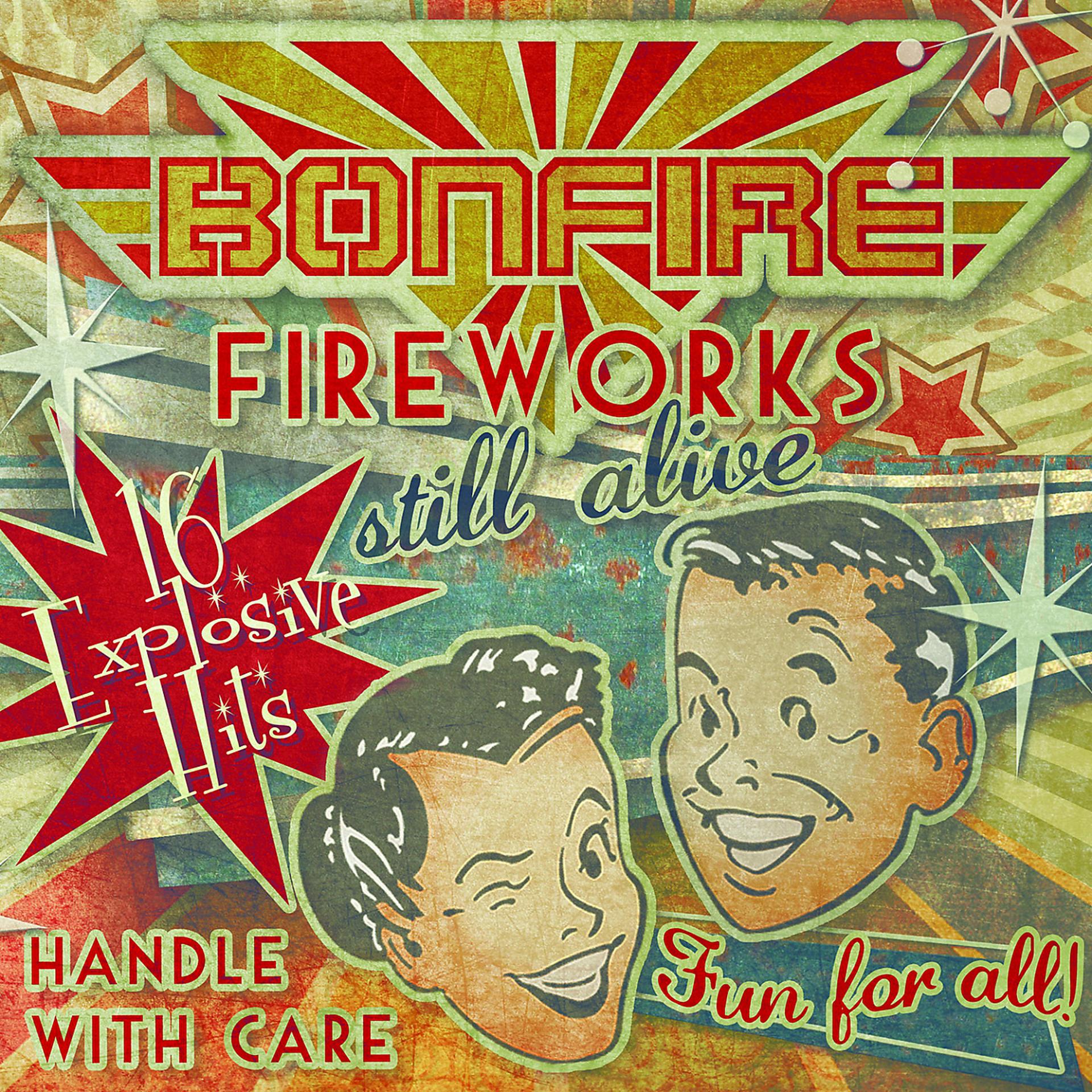 Постер альбома Fireworks... Still Alive!!! (16 Explosive Hits)