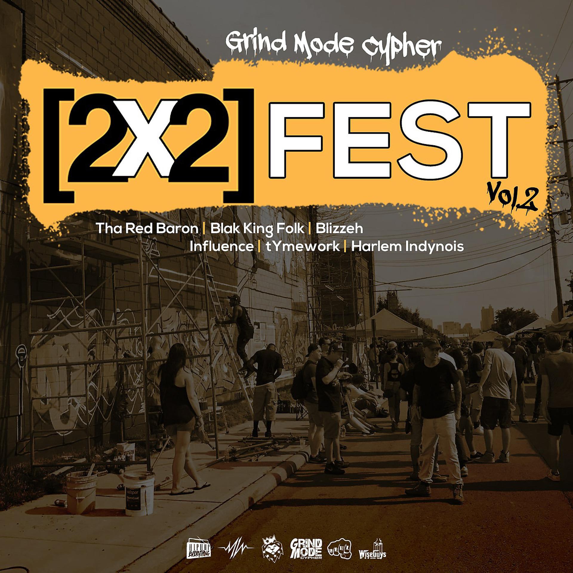 Постер альбома 2x2 Fest, Vol. 2 (feat. Tha Red Baron, Blak King Folk, Blizzeh, Influence, tYmework & Harlem Indynois)