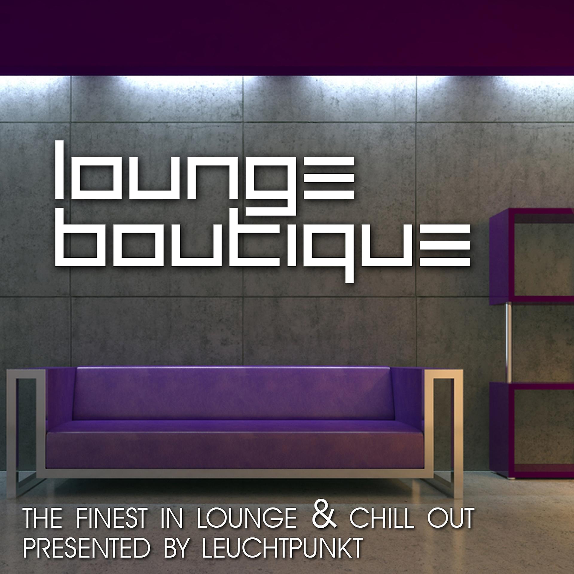 Постер альбома Lounge Boutique