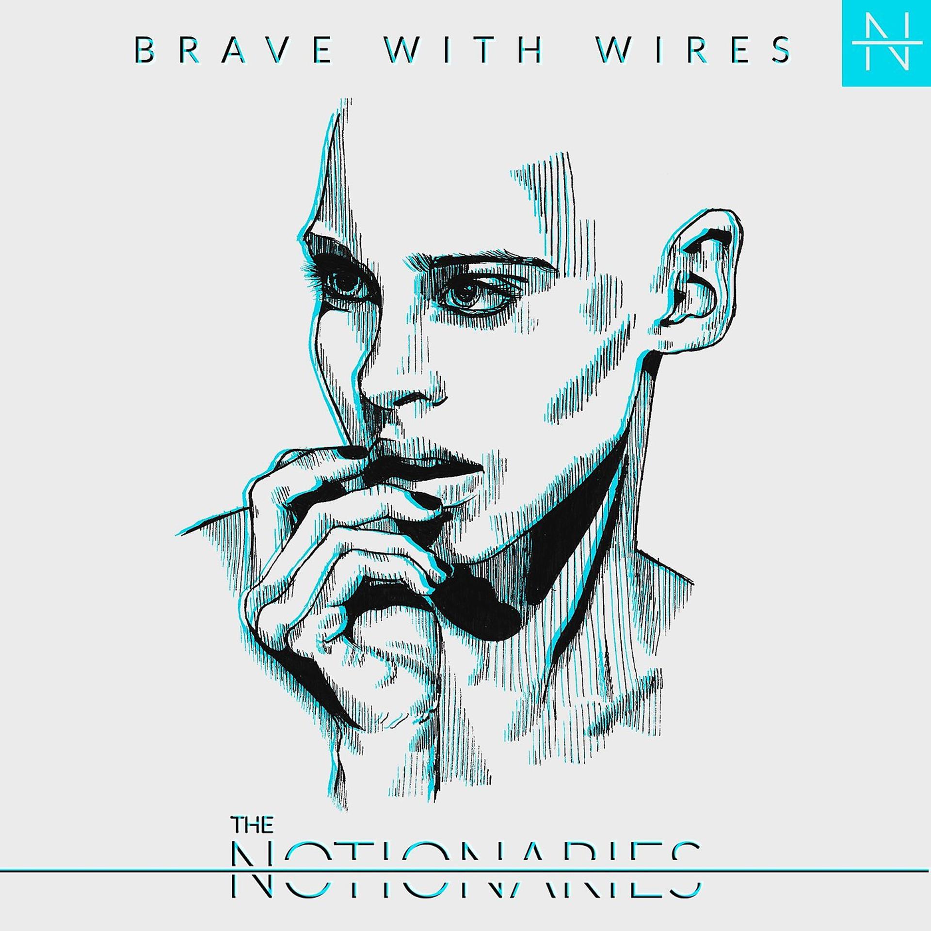 Постер альбома Brave With Wires