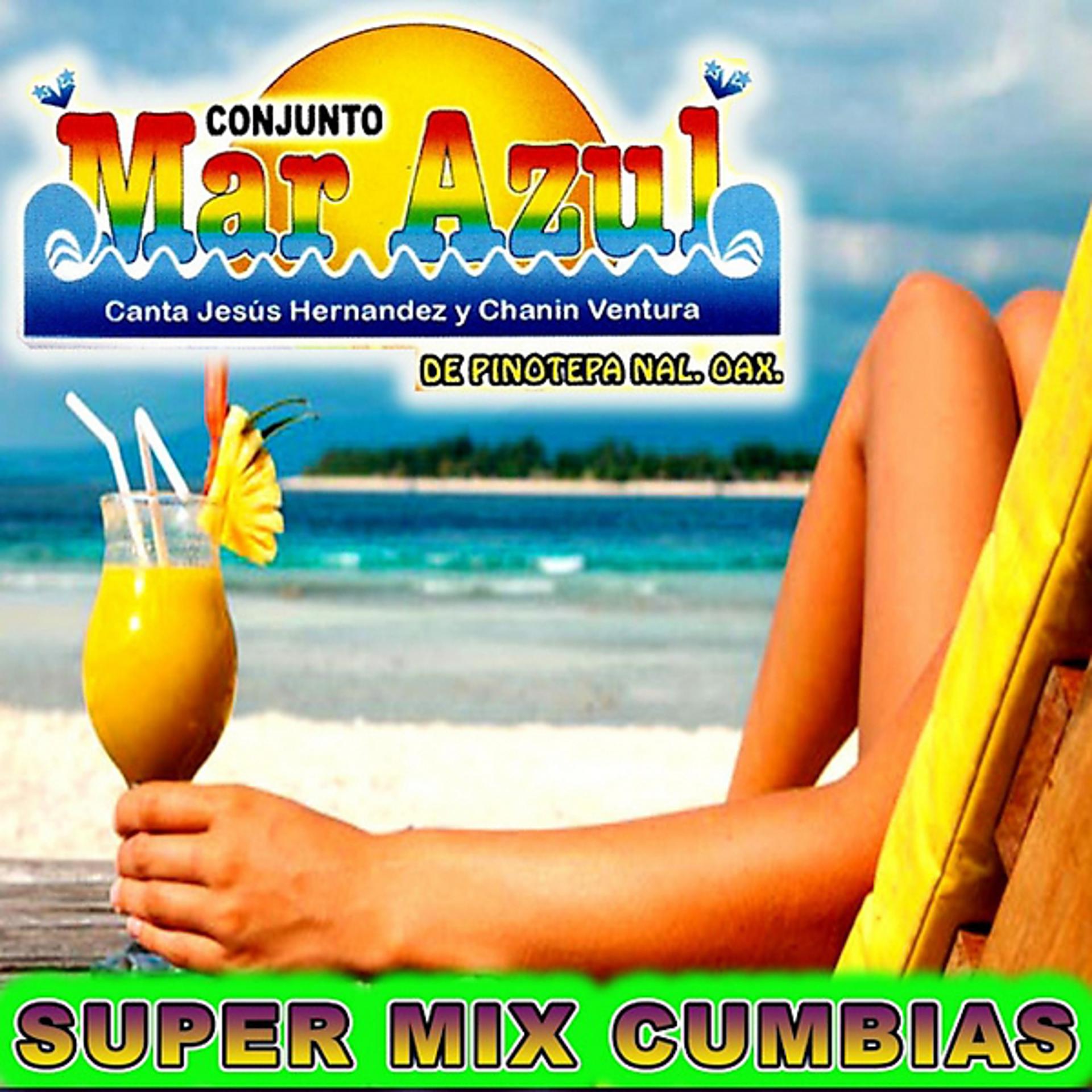 Постер альбома Super Mix Cumbias