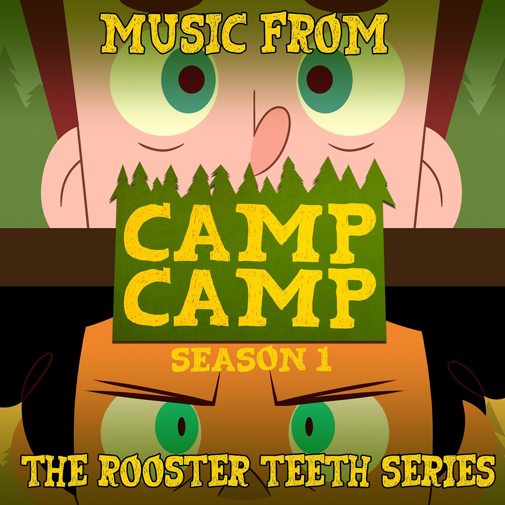 Постер альбома Camp Camp: Season 1 (Music from the Rooster Teeth Series)