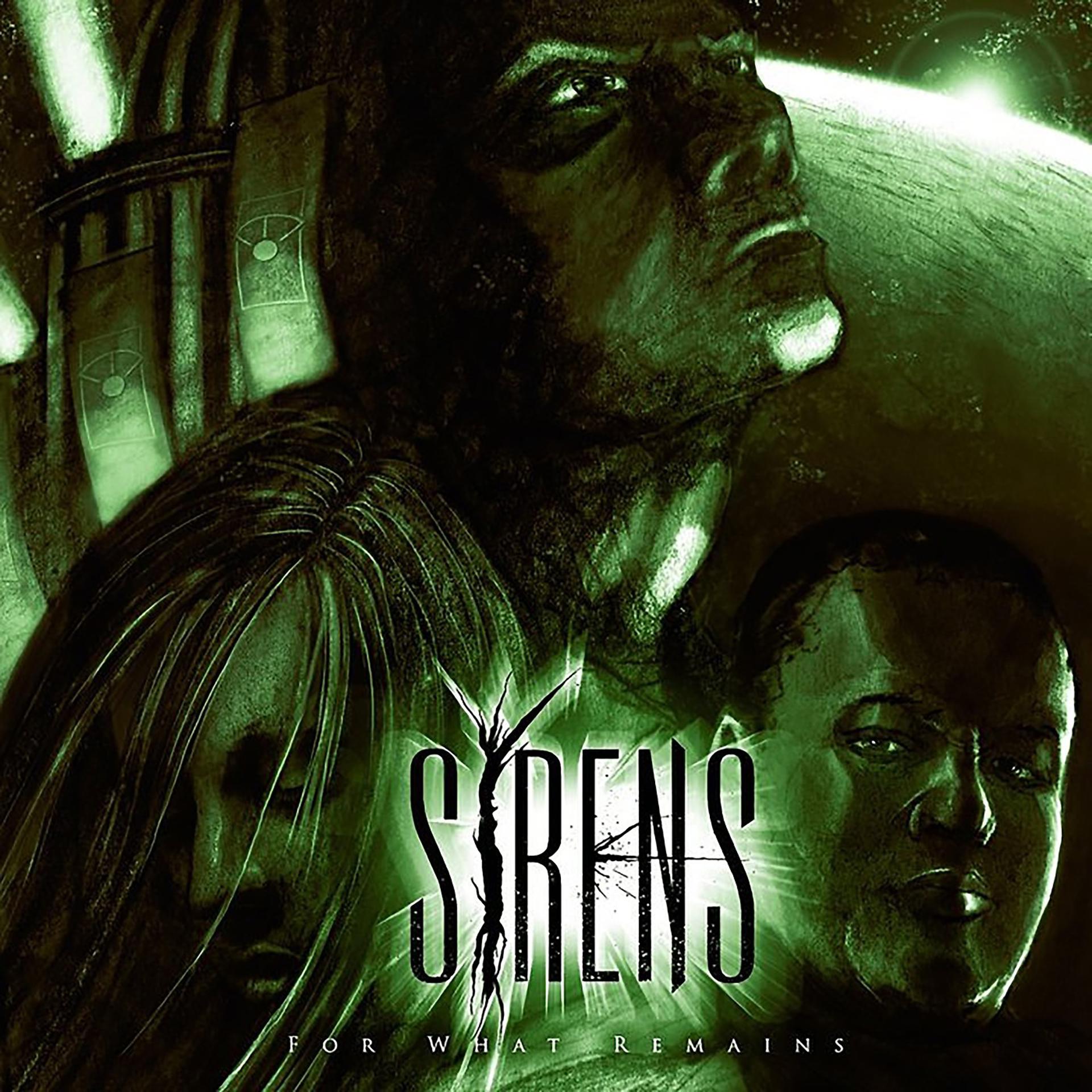Постер альбома Sirens: For What Remains