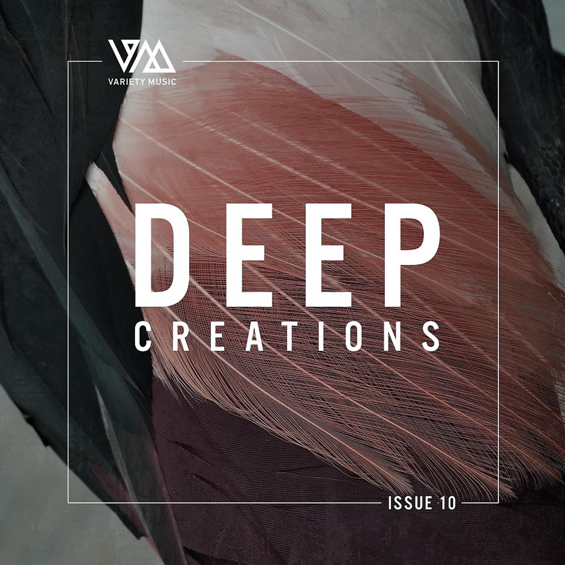 Постер альбома Deep Creations Issue 10