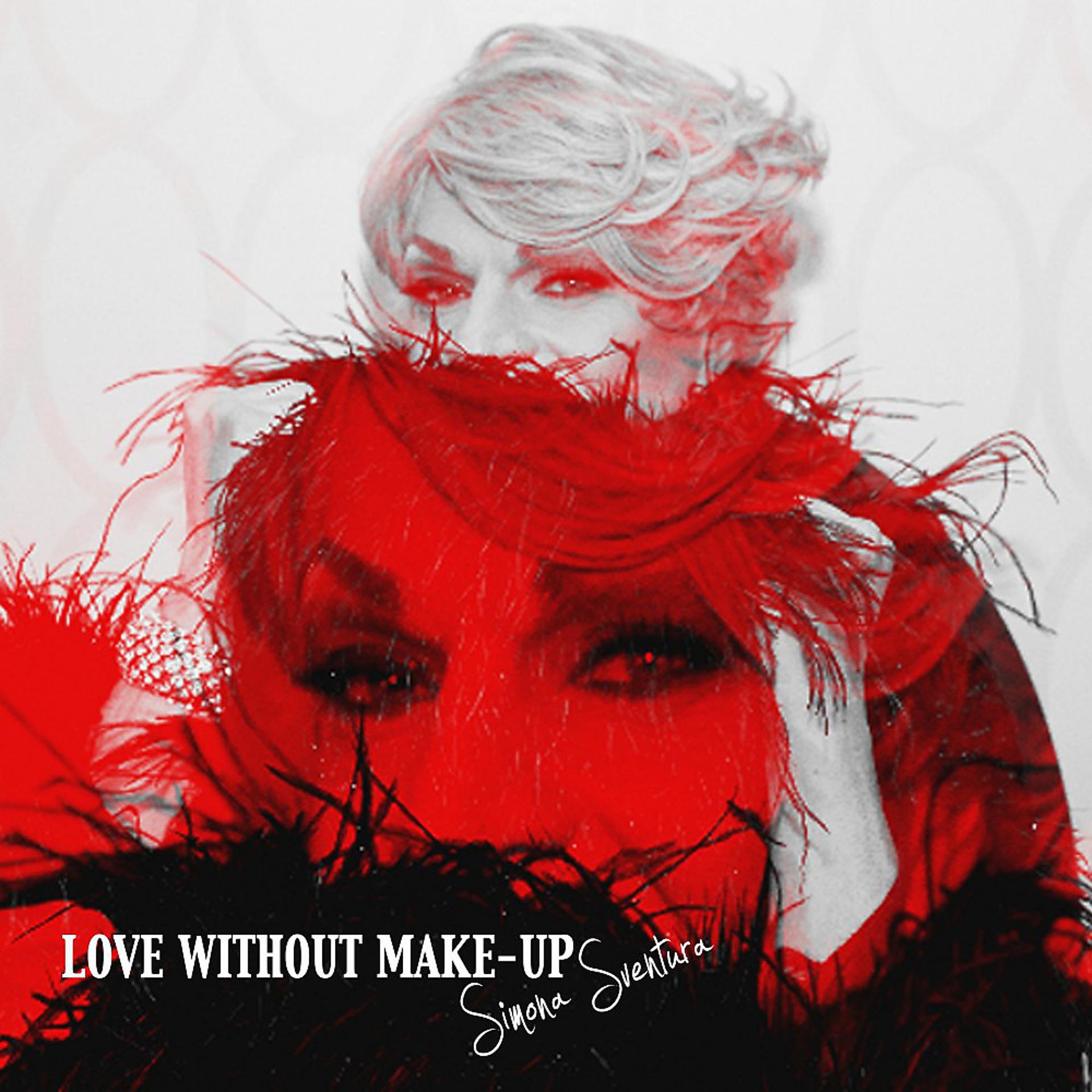 Постер альбома Love Without Make-Up