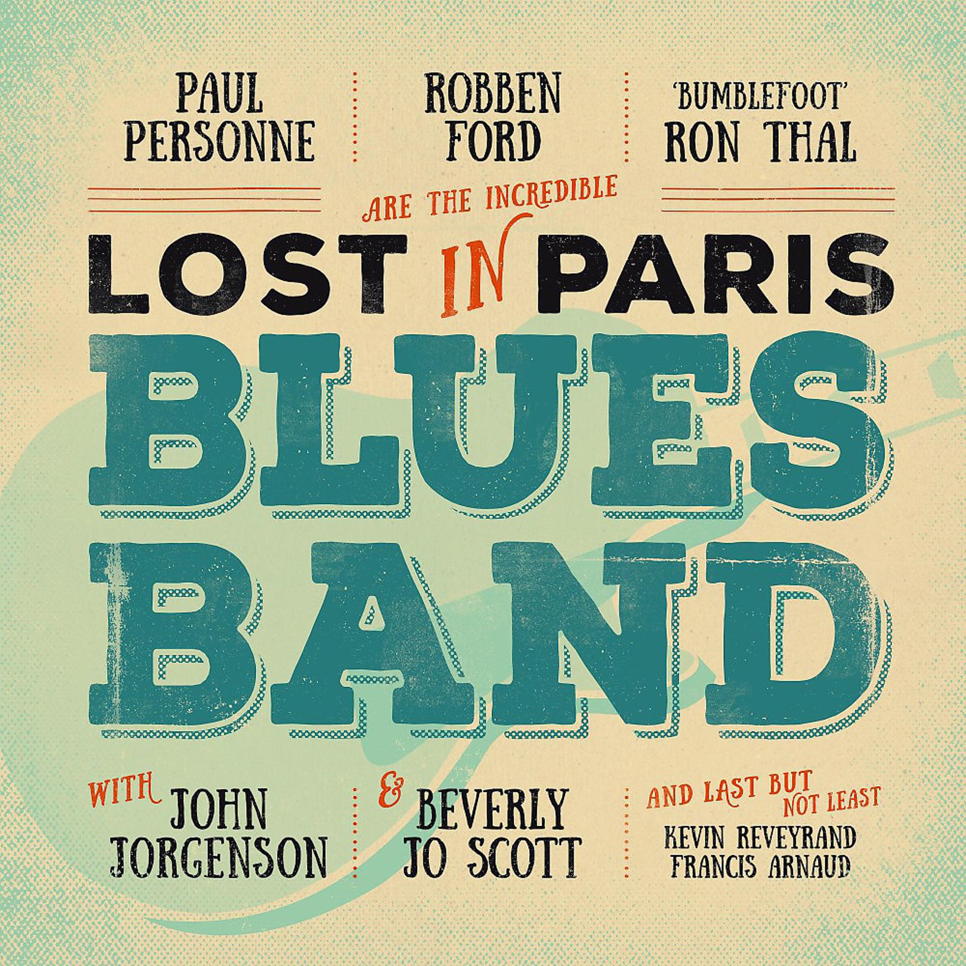 Постер альбома Lost in Paris Blues Band