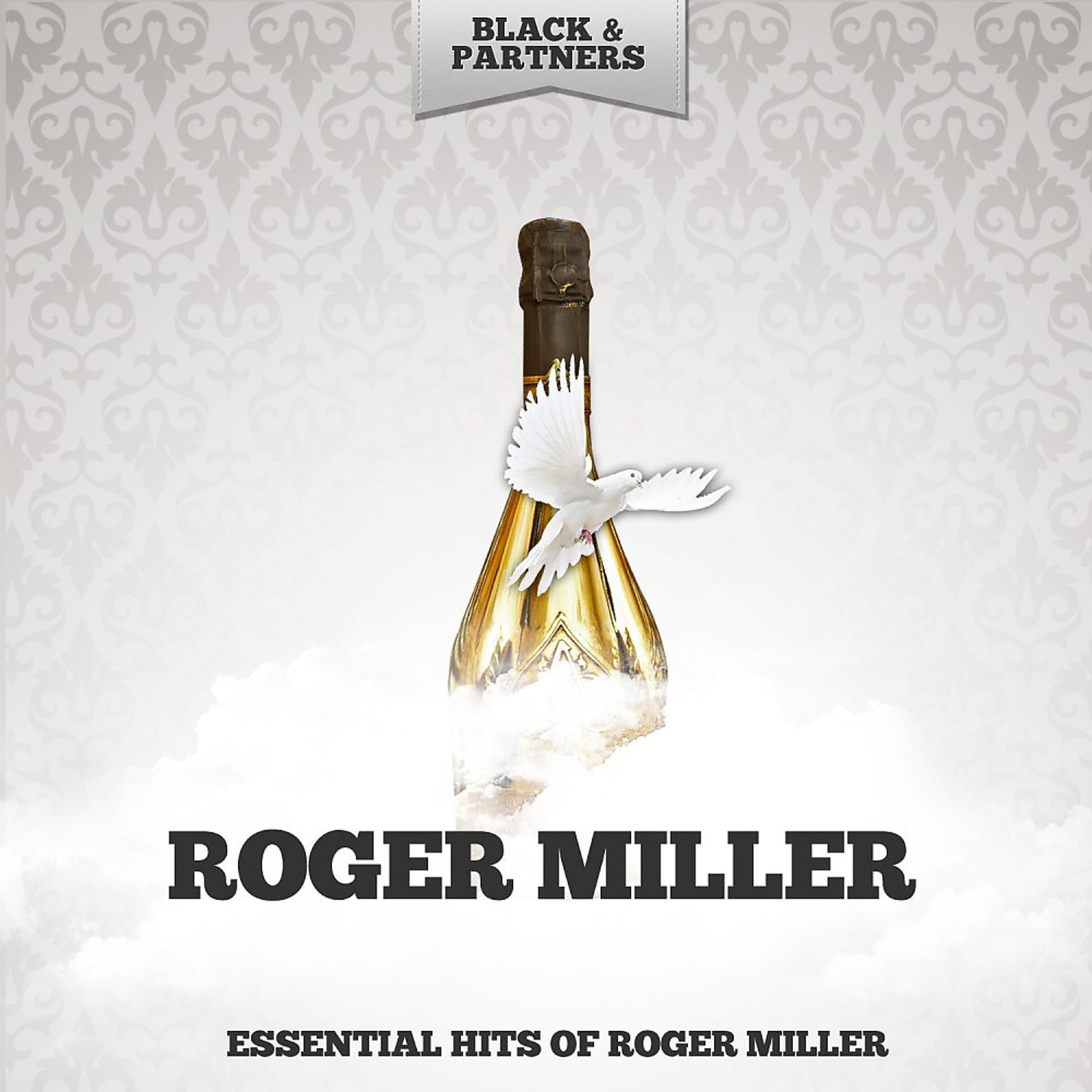 Постер альбома Essential Hits of Roger Miller