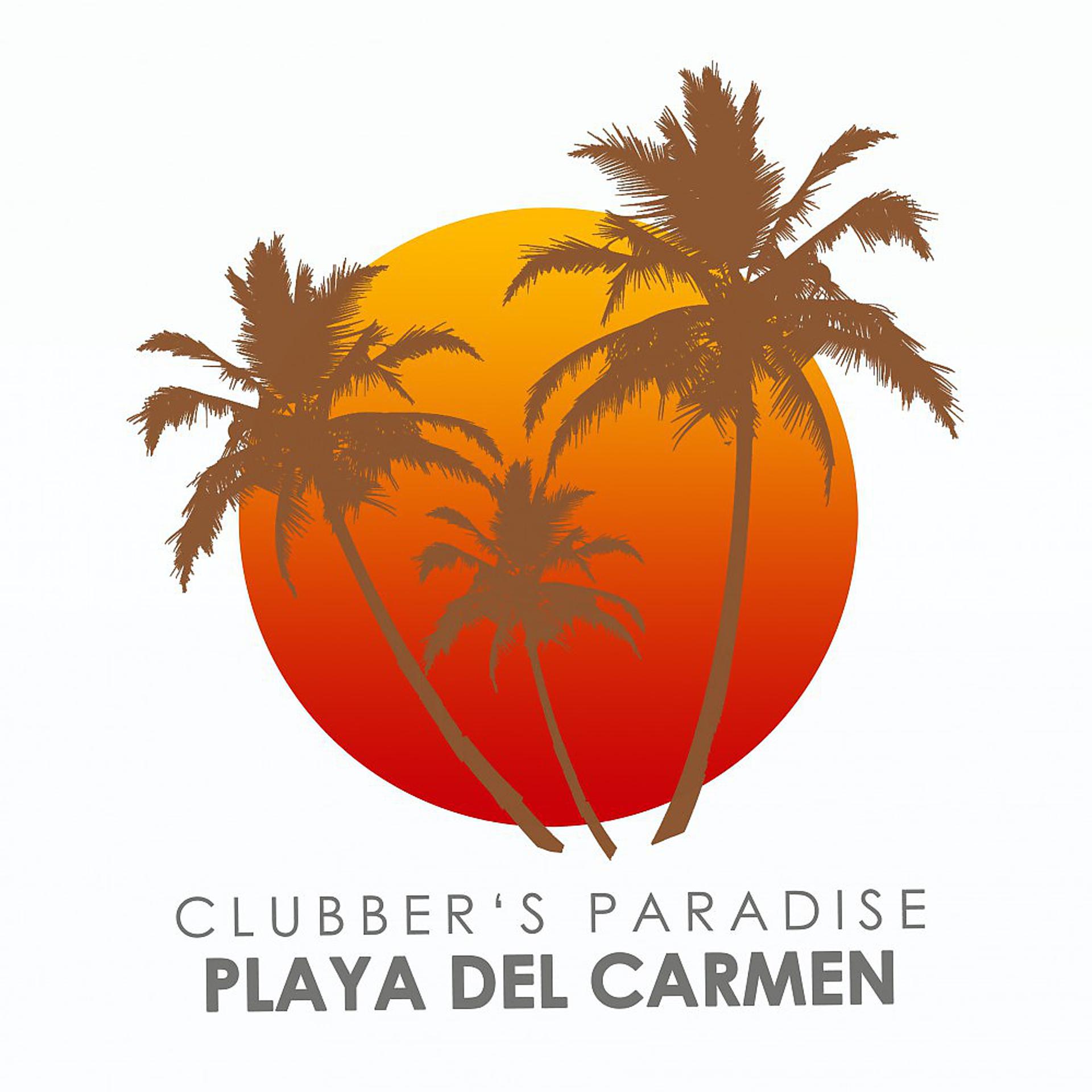 Постер альбома Clubber's Paradise: Playa Del Carmen (Finest Deep, Tech & Electronica Sounds)