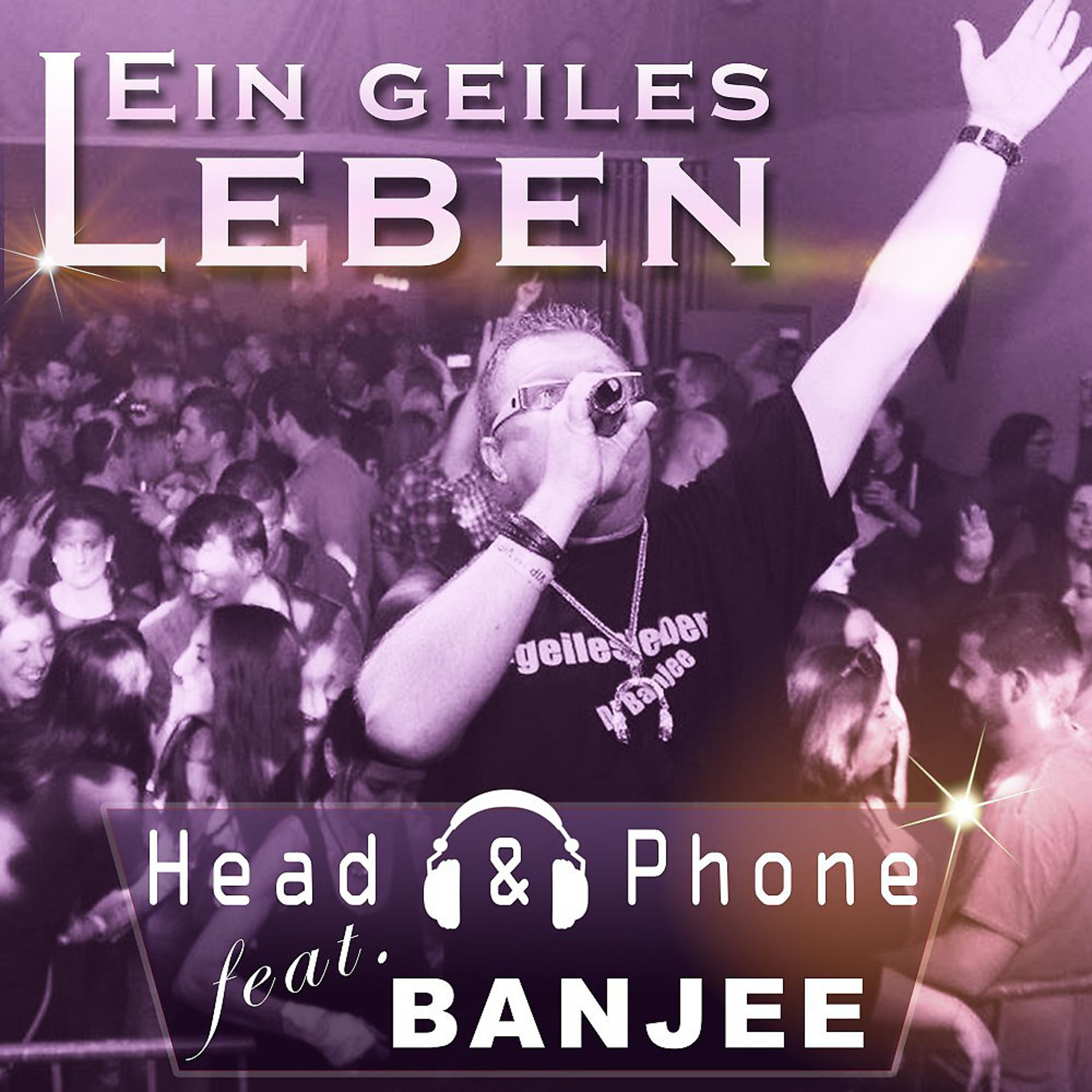 Постер альбома Ein geiles Leben
