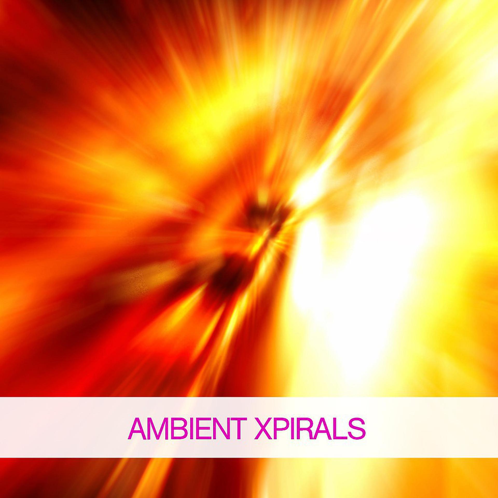 Постер альбома Ambient Xpirals