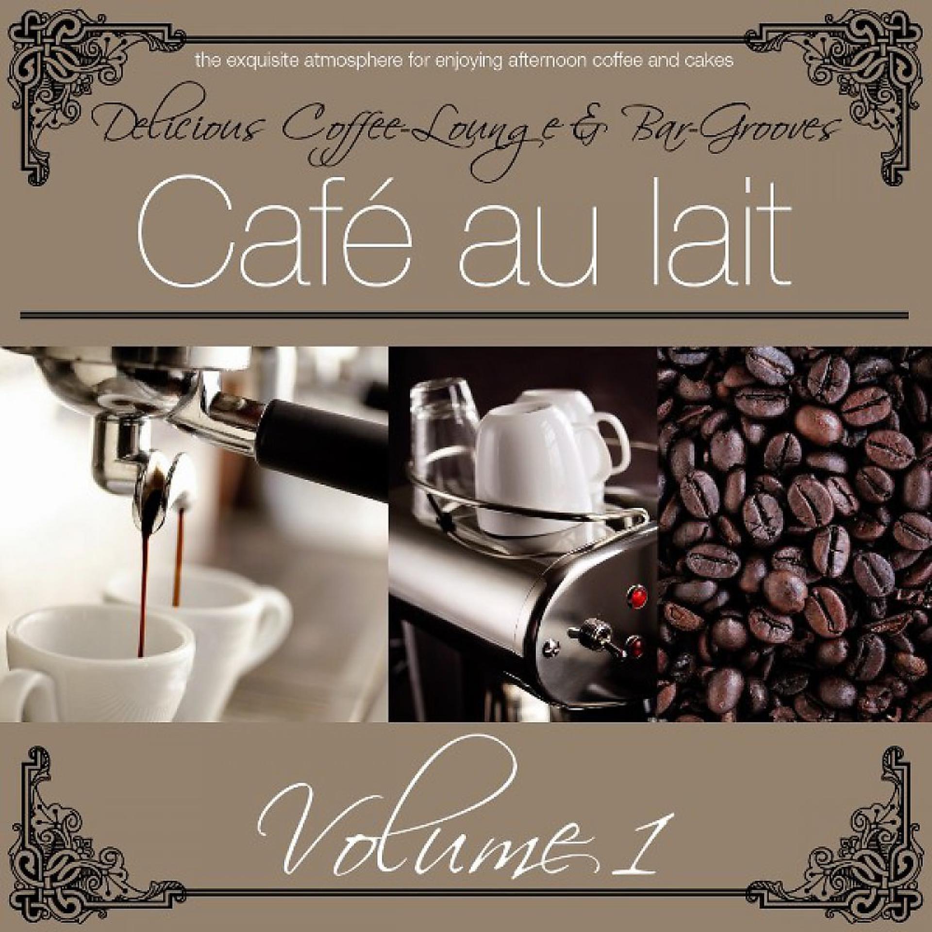 Постер альбома Cafè Au Lait Vol. 1