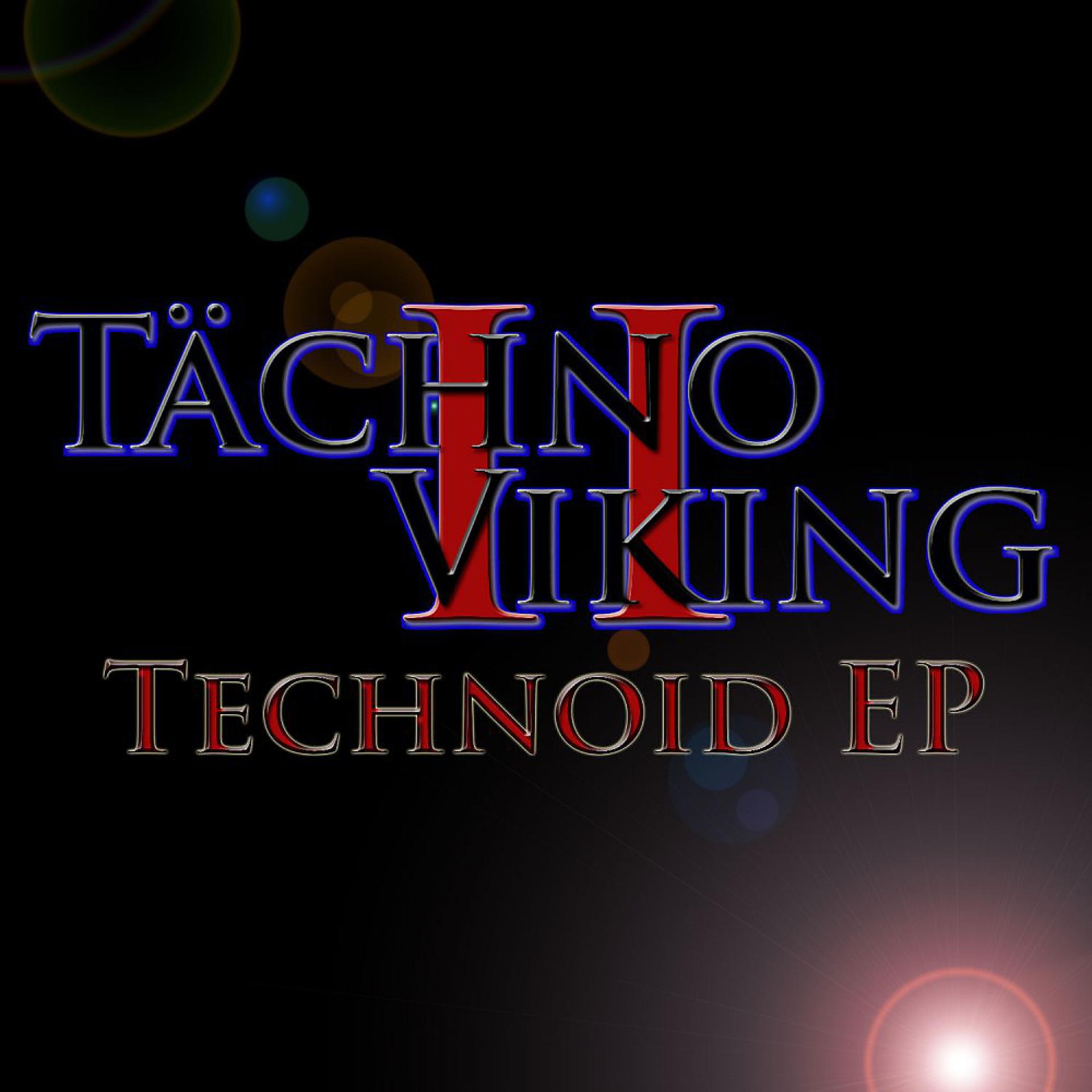Постер альбома Technoid - EP